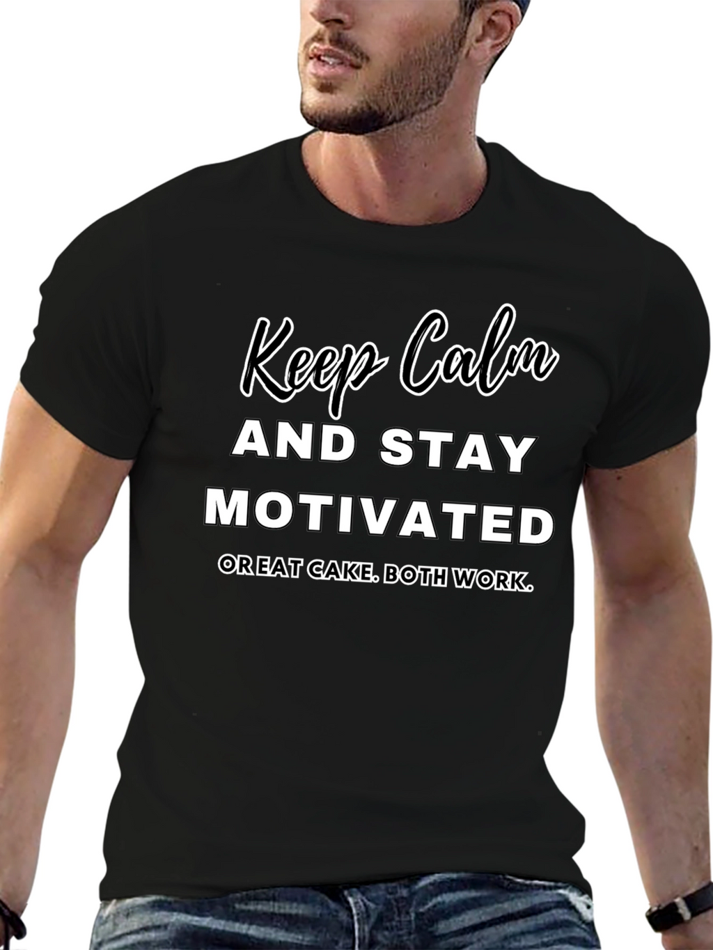 Keep Calm & Stay Motivated T-Shirt