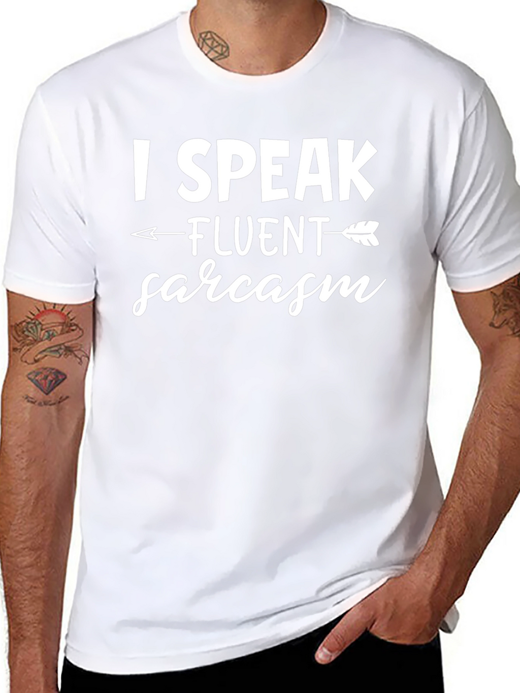 I Speak Fluent Sarcasm T-Shirt
