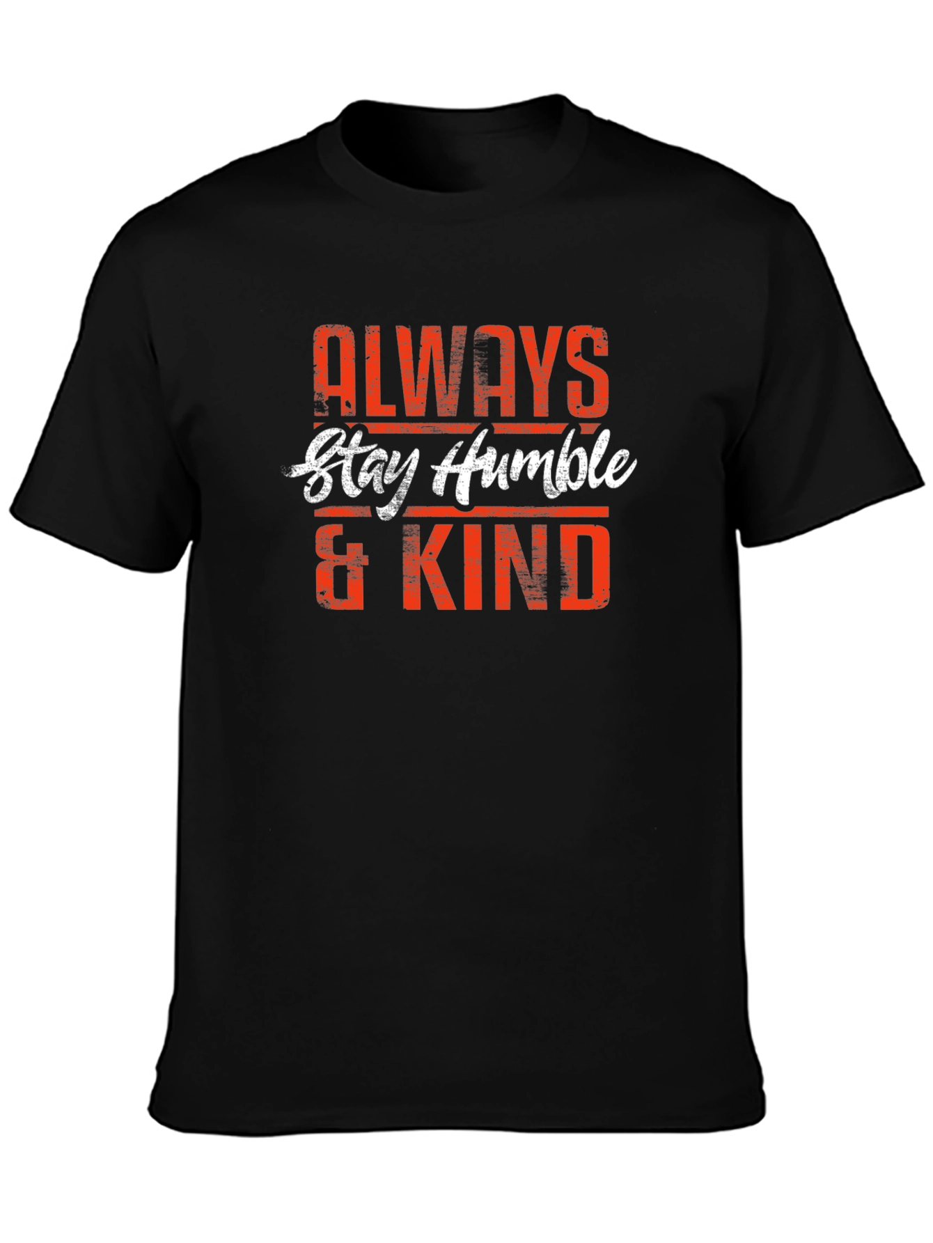 Always Stay Humble & Kind Graphic Tee
