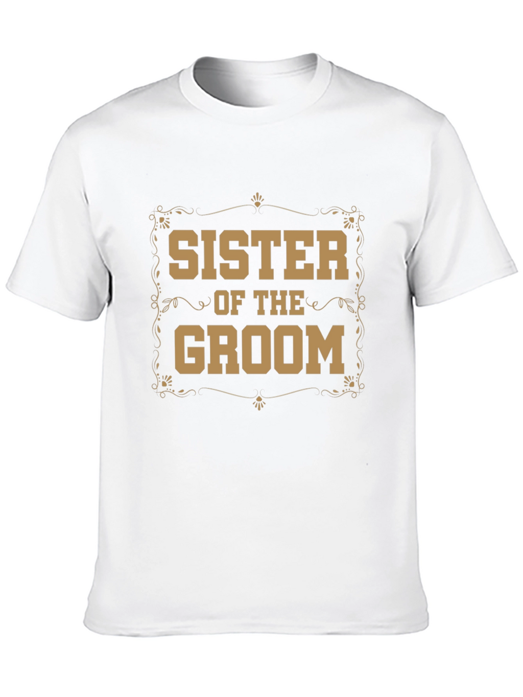 Sister of the Groom T-Shirt - Wedding Party Apparel