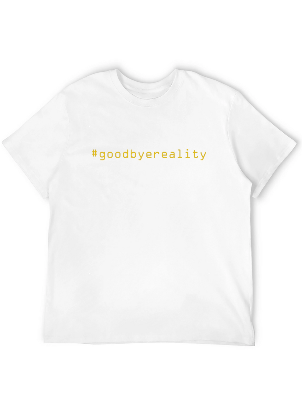 Goodbye Reality Graphic Tee - Black Cotton Comfort
