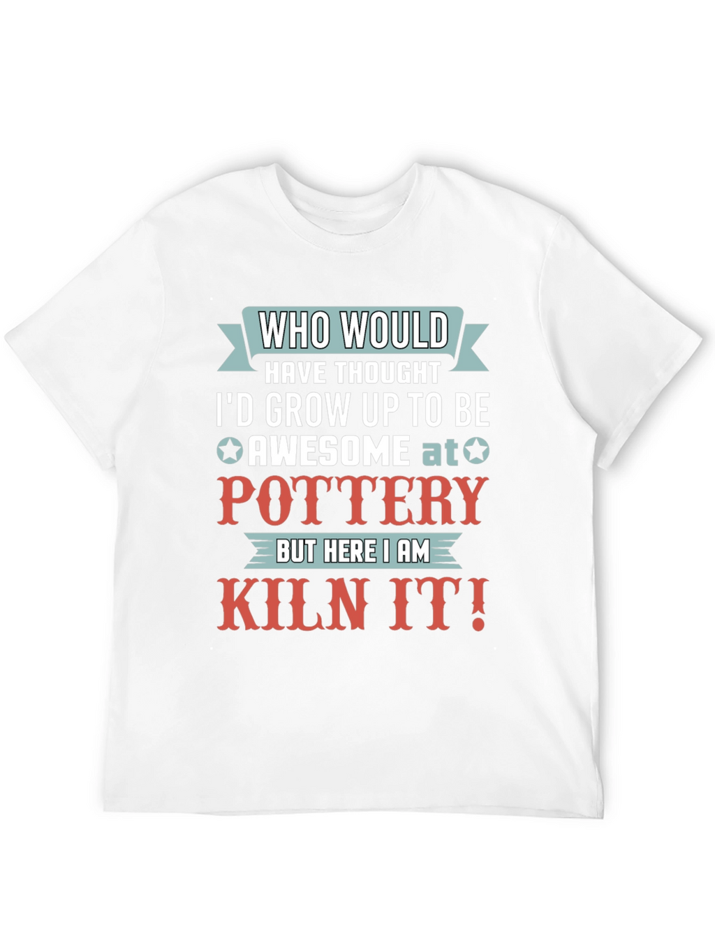 Awesome at Pottery Graphic T-Shirt