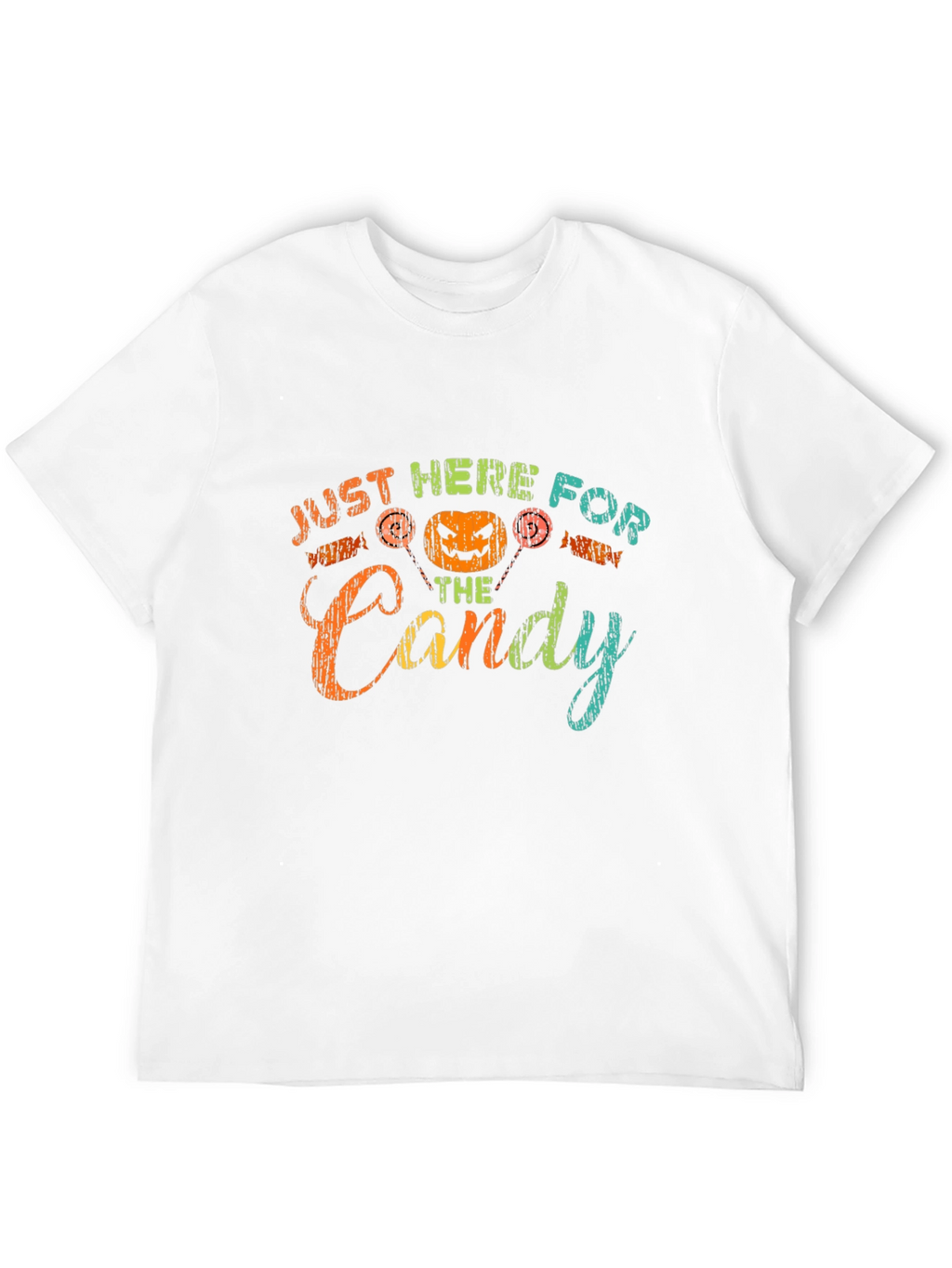 Halloween Just Here For The Candy T-Shirt