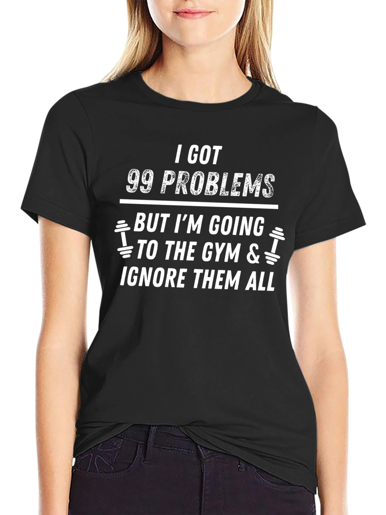 Funny Workout T-Shirt - 99 Problems Gym Tee