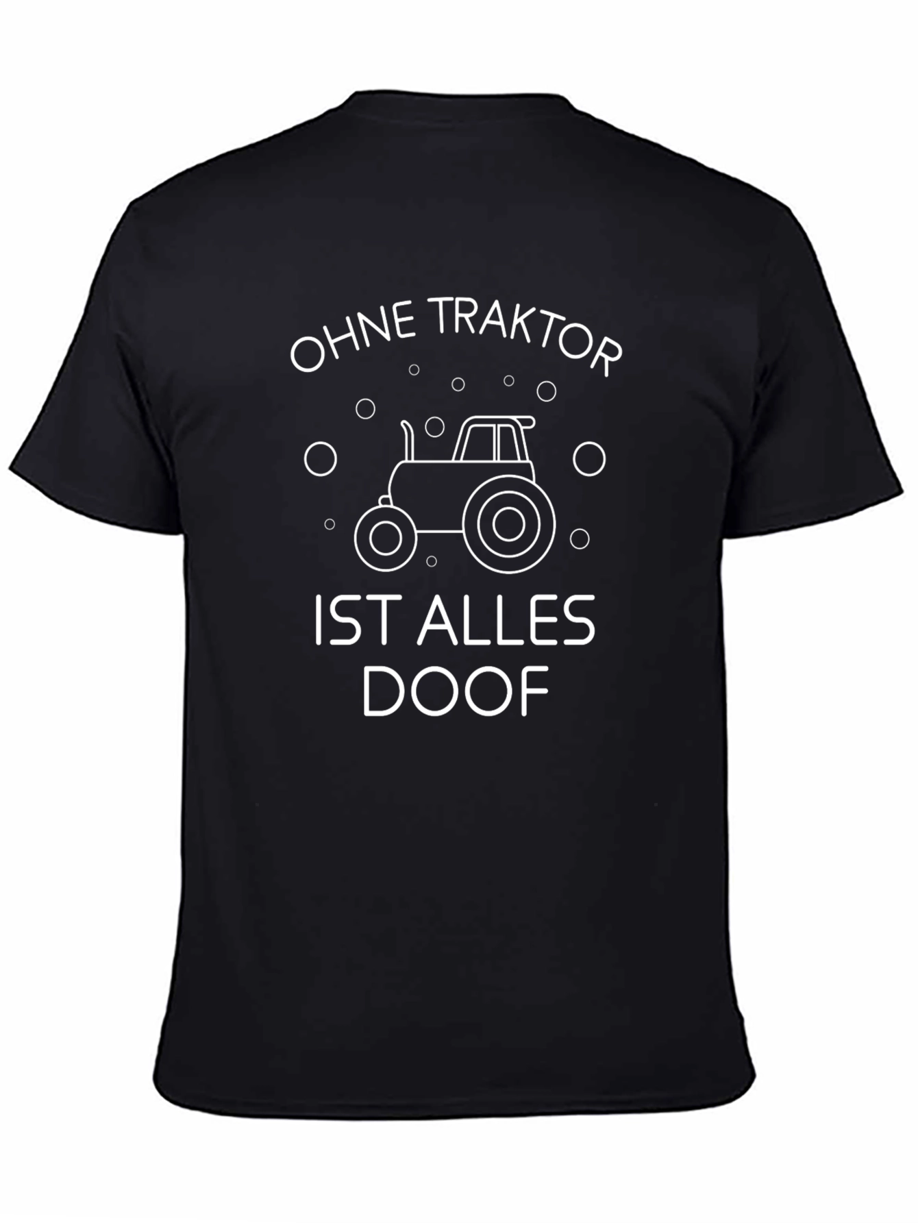 Ohne Traktor Ist Alles Doof Graphic Tee