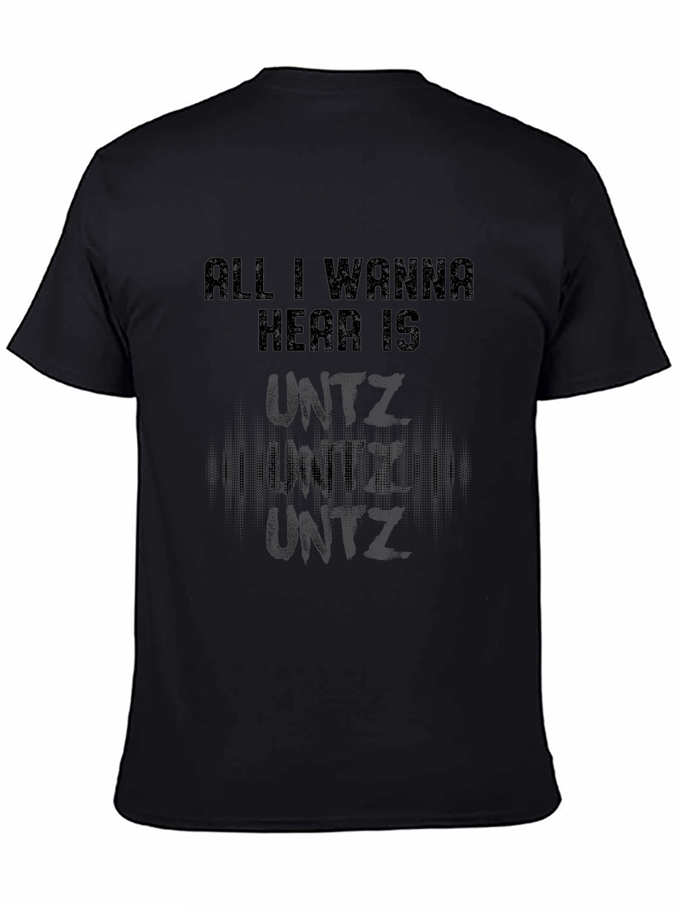Untz Graphic T-Shirt - Music Lover Apparel