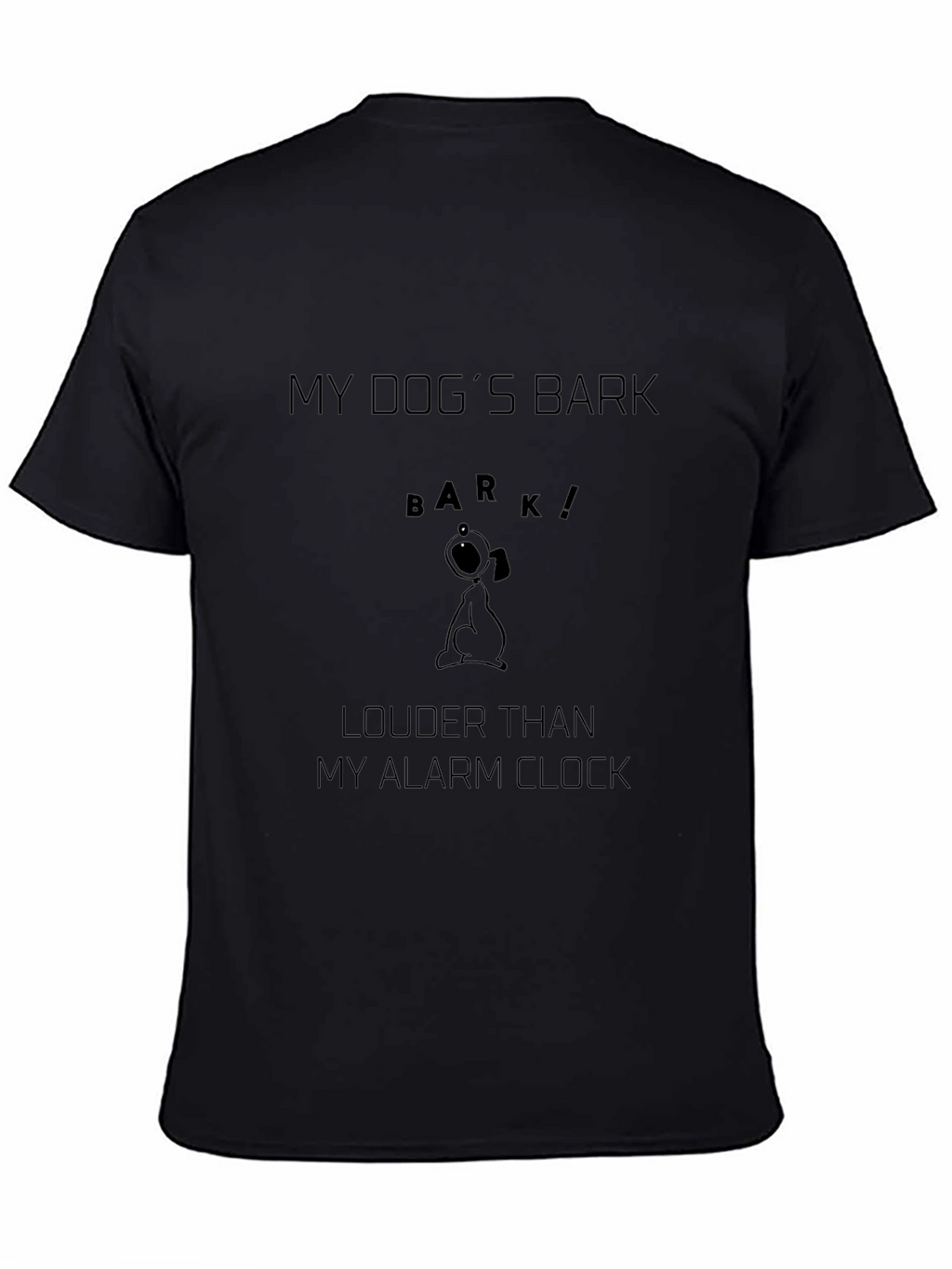 Dog Lover T-Shirt: My Dogs Bark is Louder