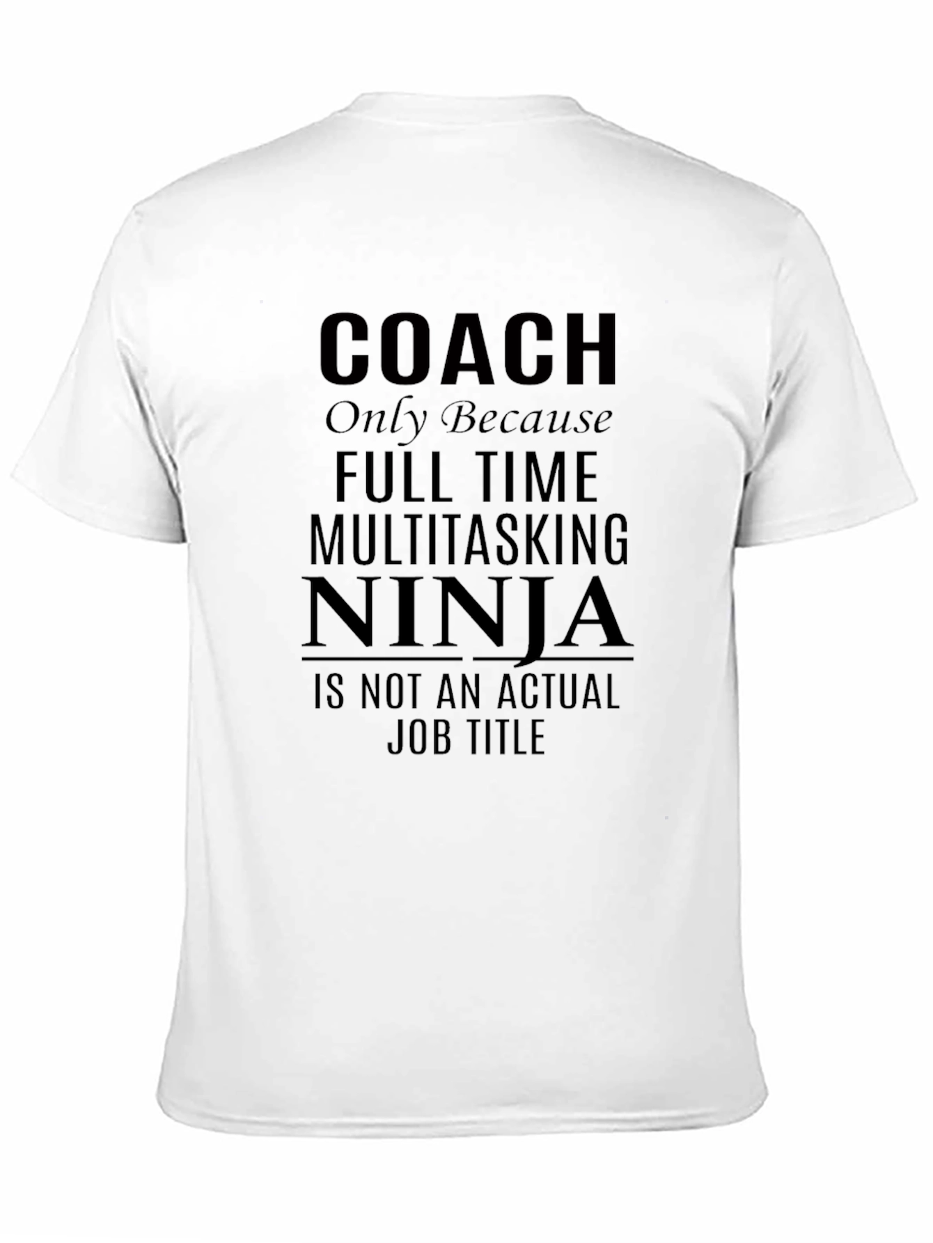 Coach Multitasking Ninja T-Shirt
