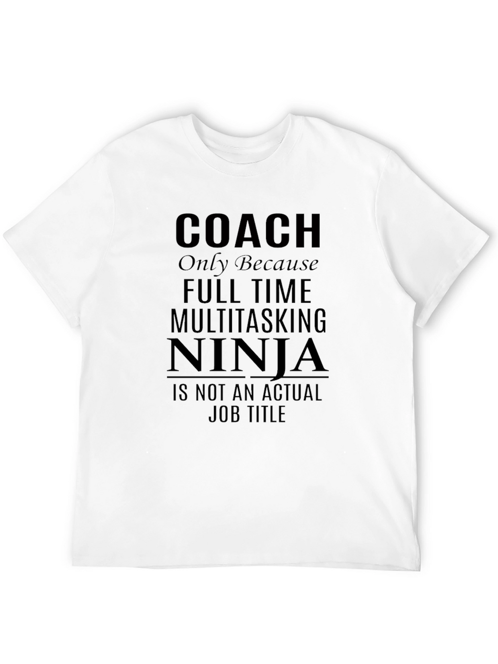Coach Multitasking Ninja T-Shirt