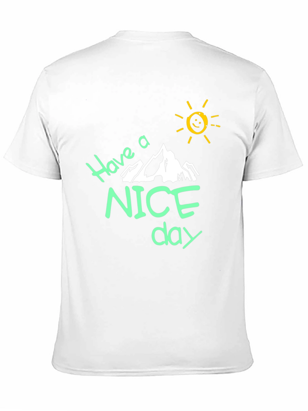 Have a Nice Day Black Graphic T-Shirt