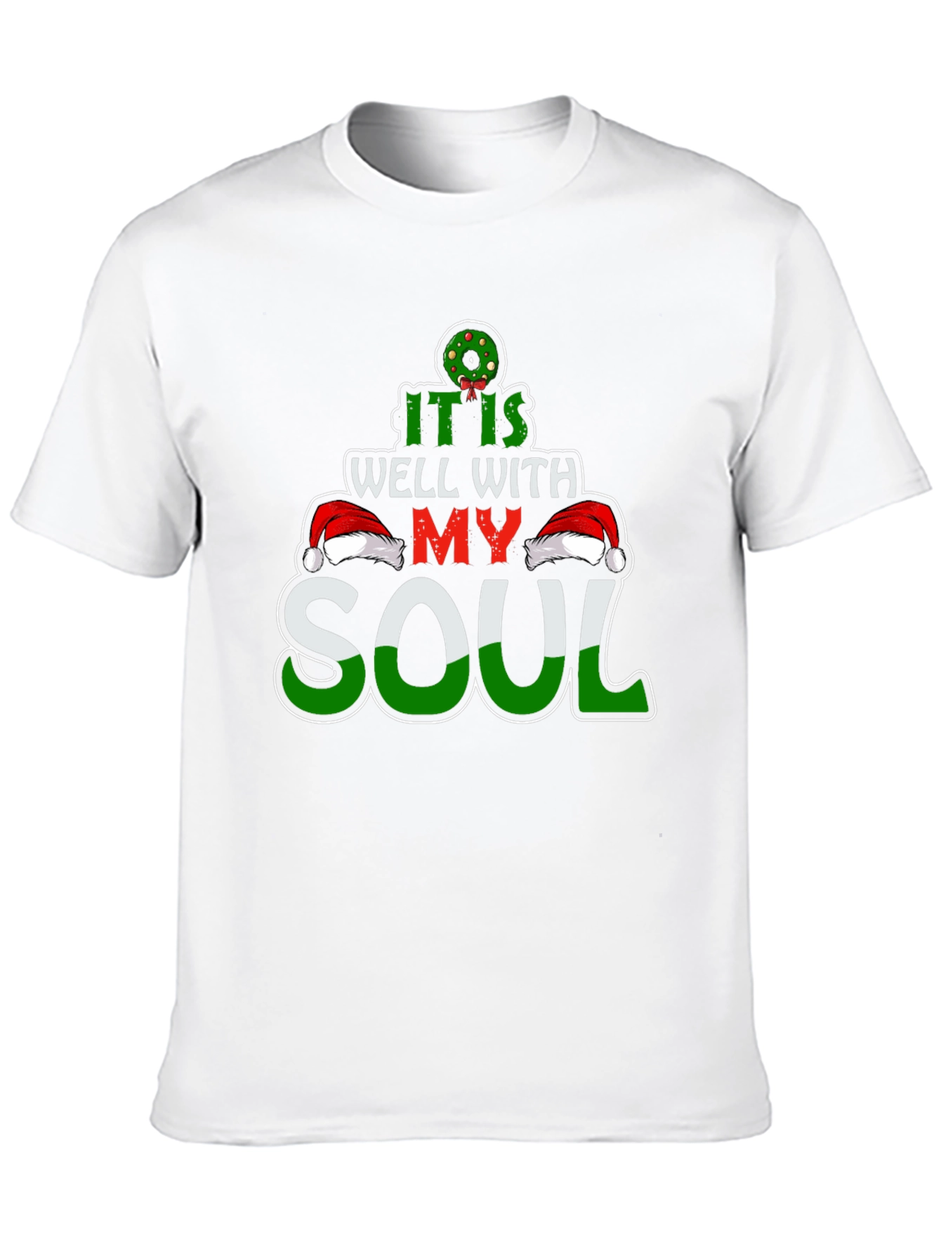 It Is Well With My Soul Christmas T-Shirt