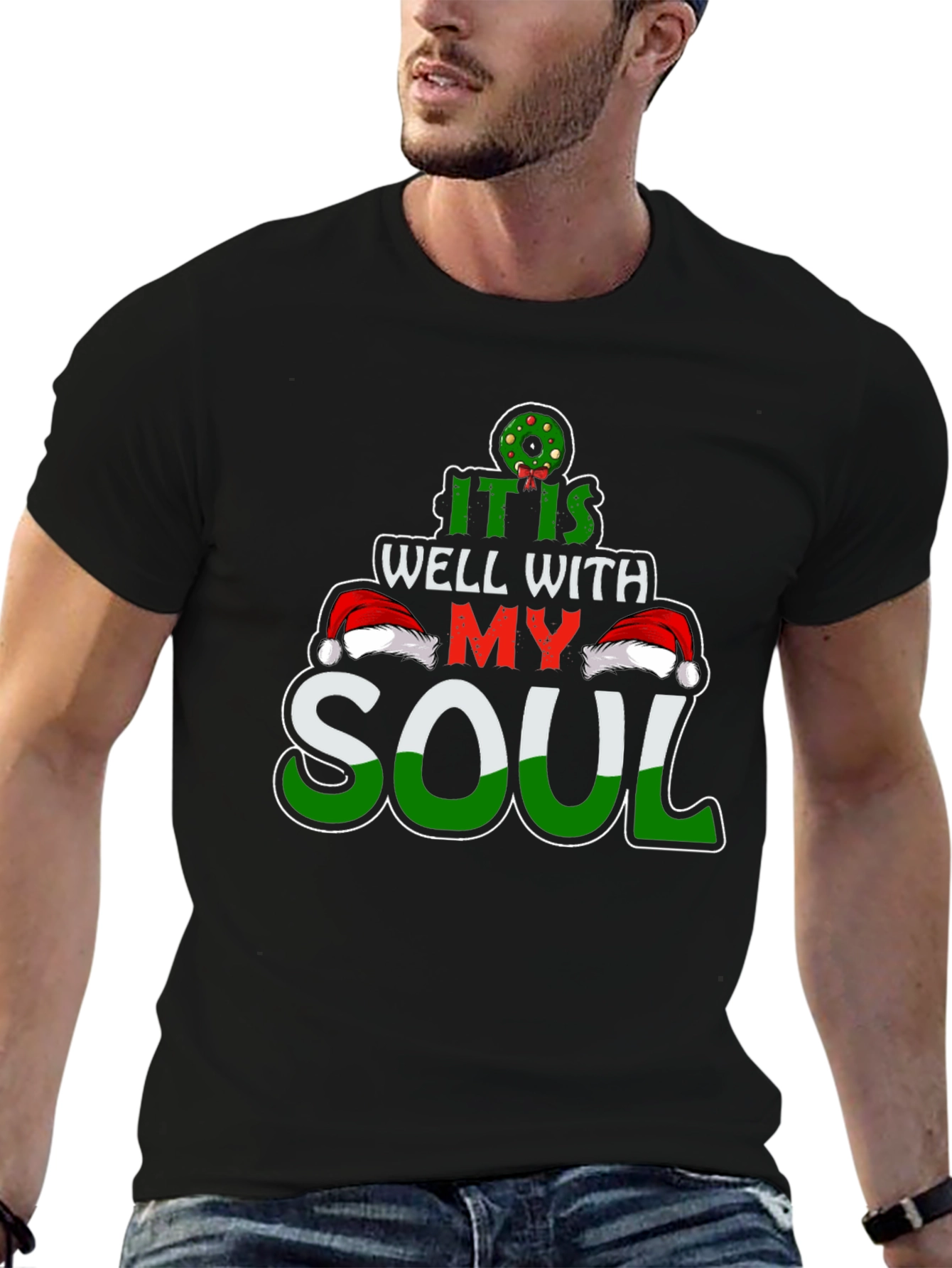 It Is Well With My Soul Christmas T-Shirt