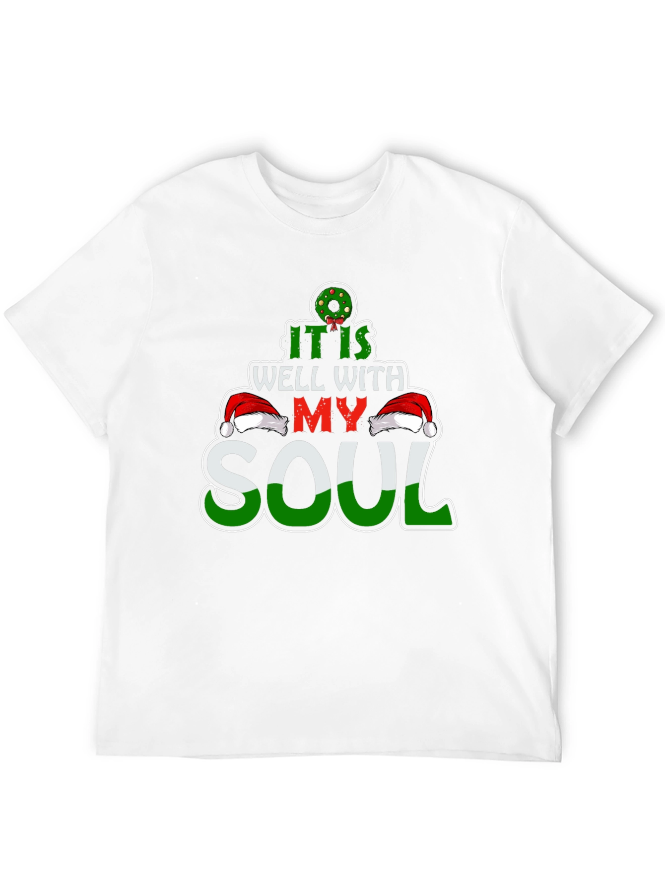 It Is Well With My Soul Christmas T-Shirt