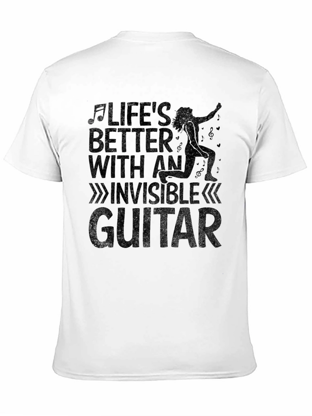 Lifes Better with an Invisible Guitar T-Shirt