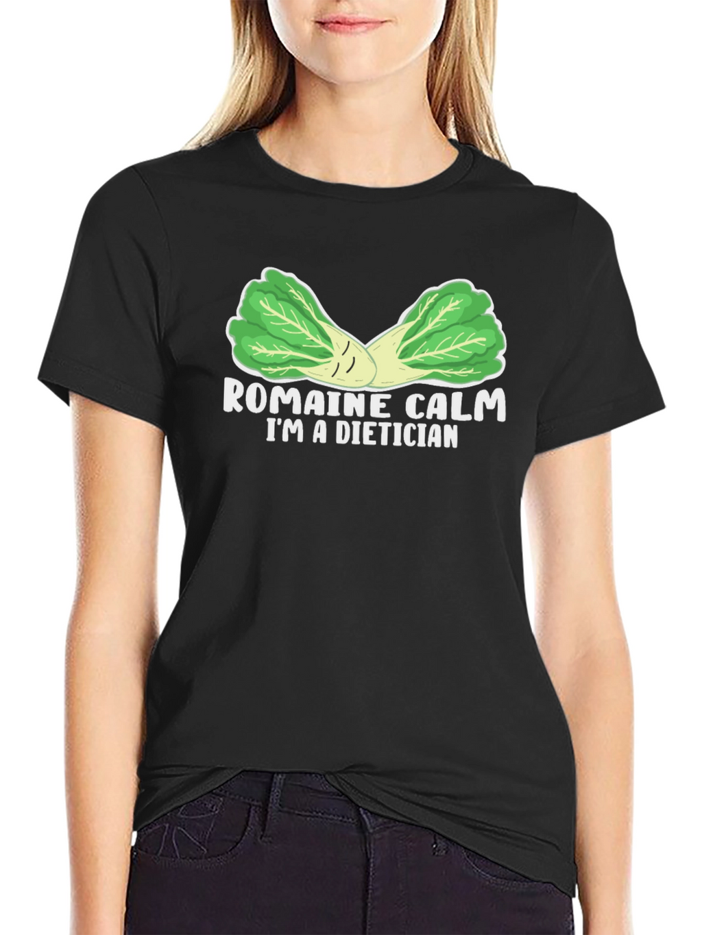 Romaine Calm Dietician T-Shirt