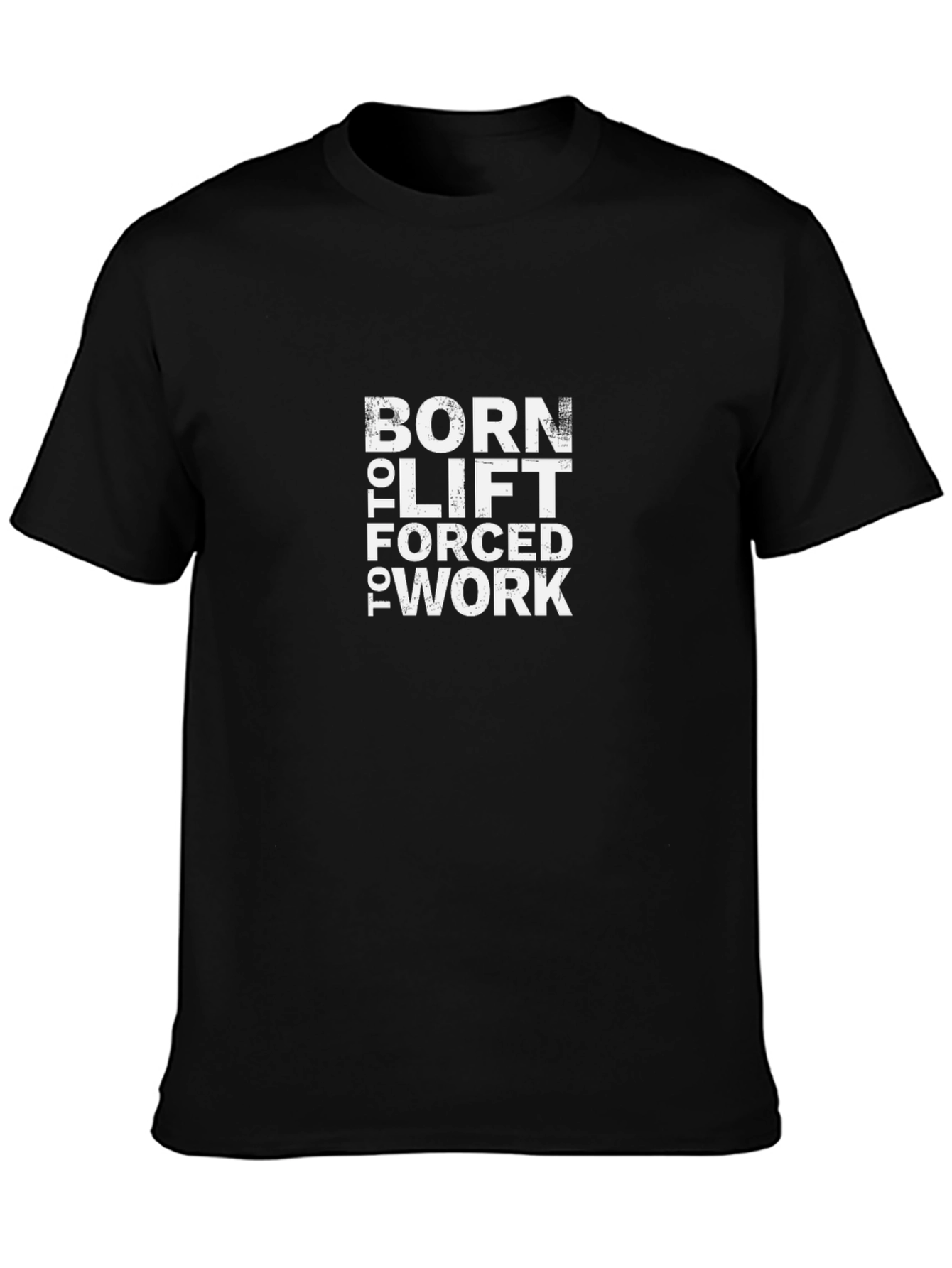 Born to Lift T-Shirt - Gym & Workout Tee