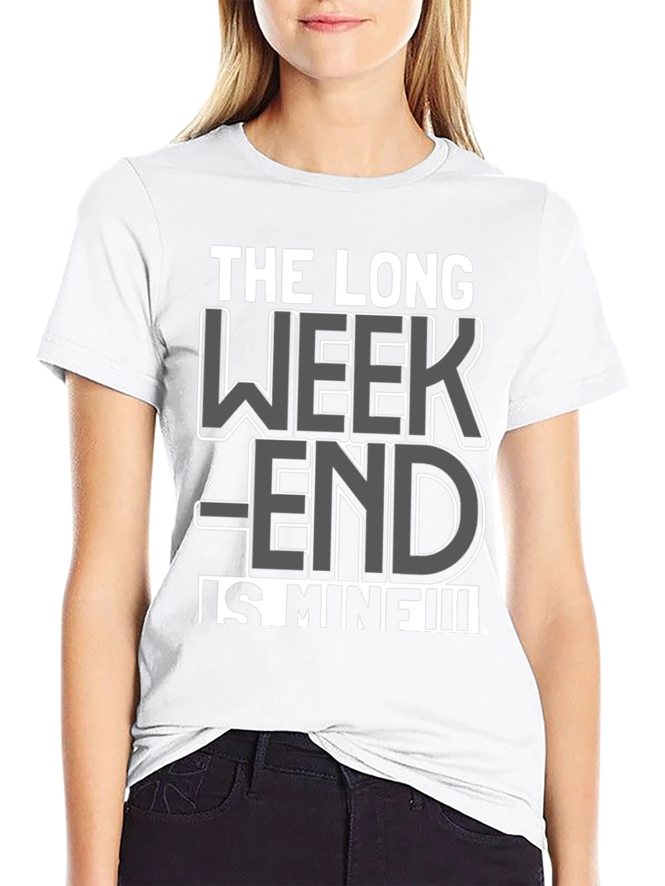 The Long Weekend Is Mine T-Shirt - Black