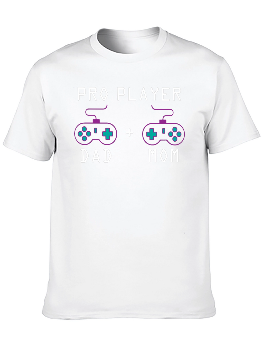 Pro Player Dad + Mom T-Shirt Gaming Parents