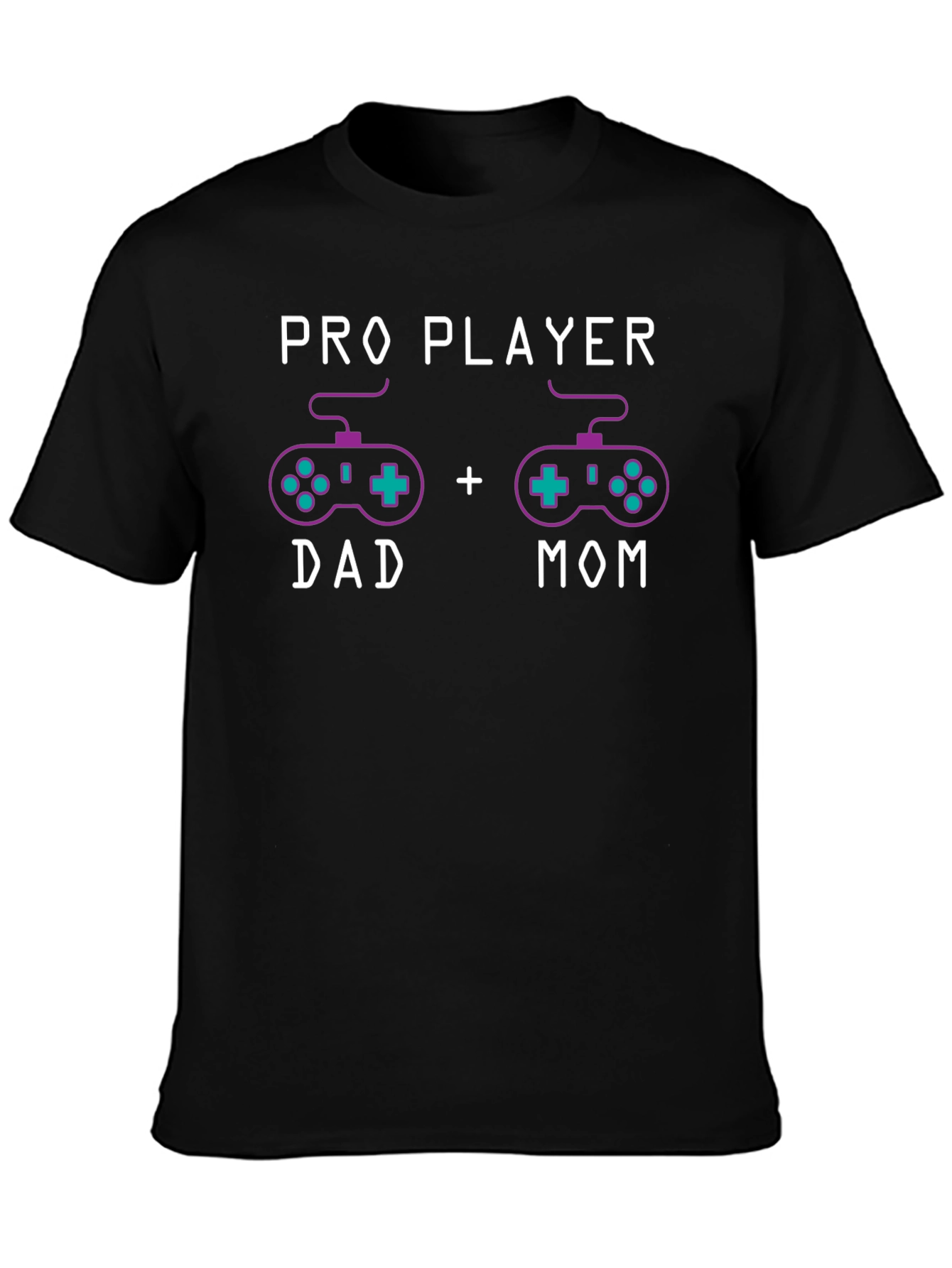 Pro Player Dad + Mom T-Shirt Gaming Parents