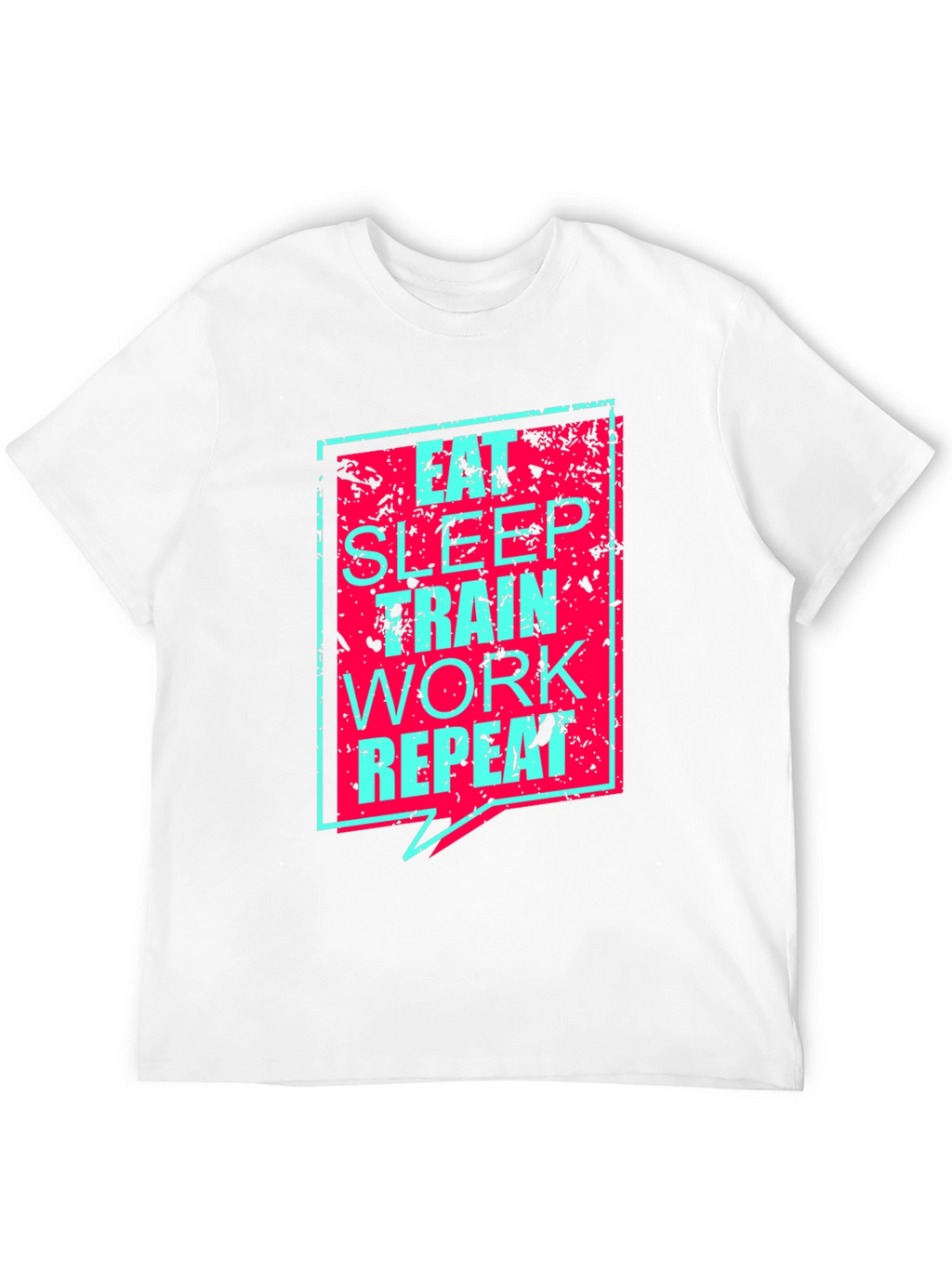 Eat Sleep Train Work Repeat Graphic Tee
