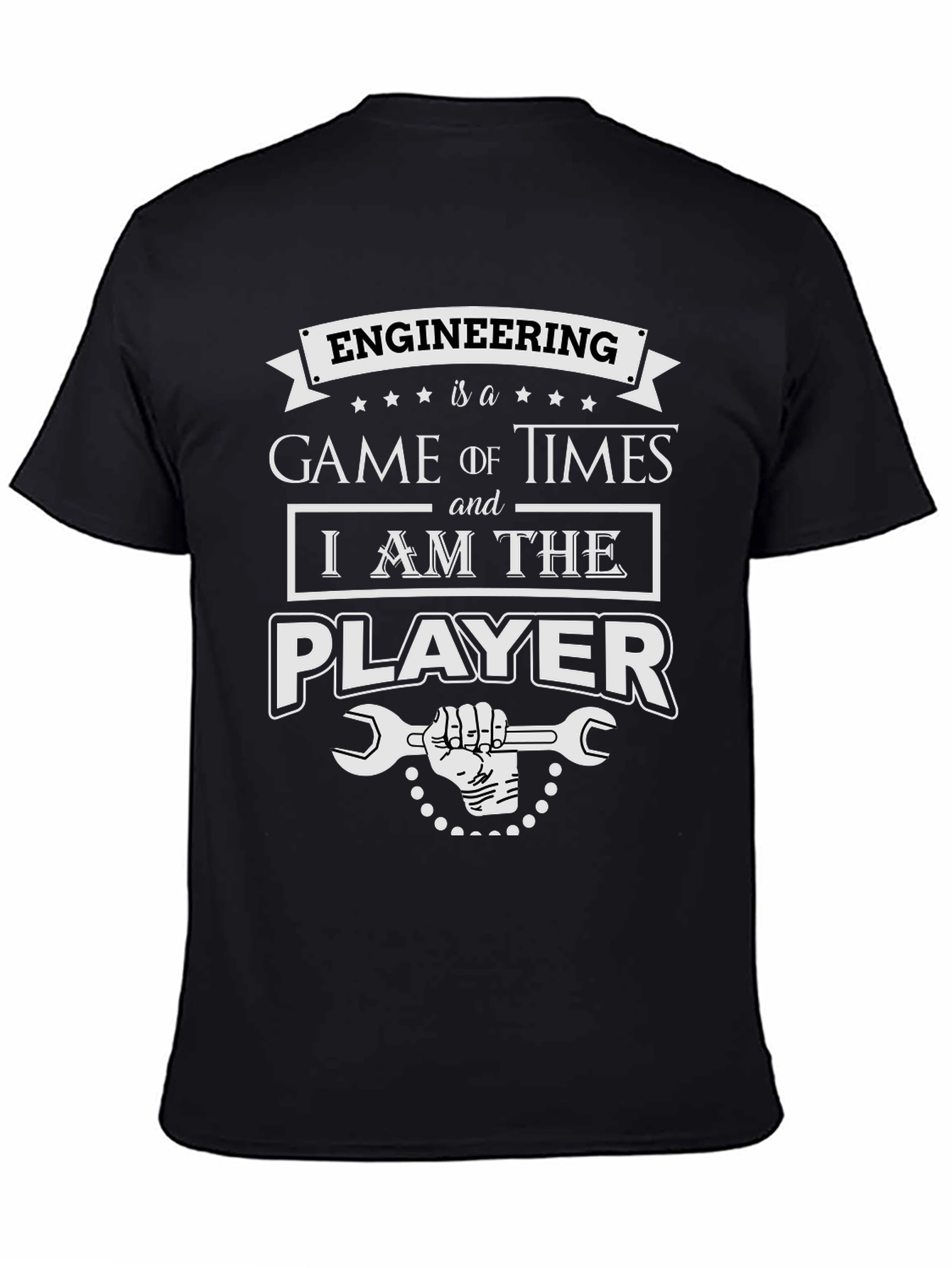 Engineering Game T-Shirt - I am the Player!