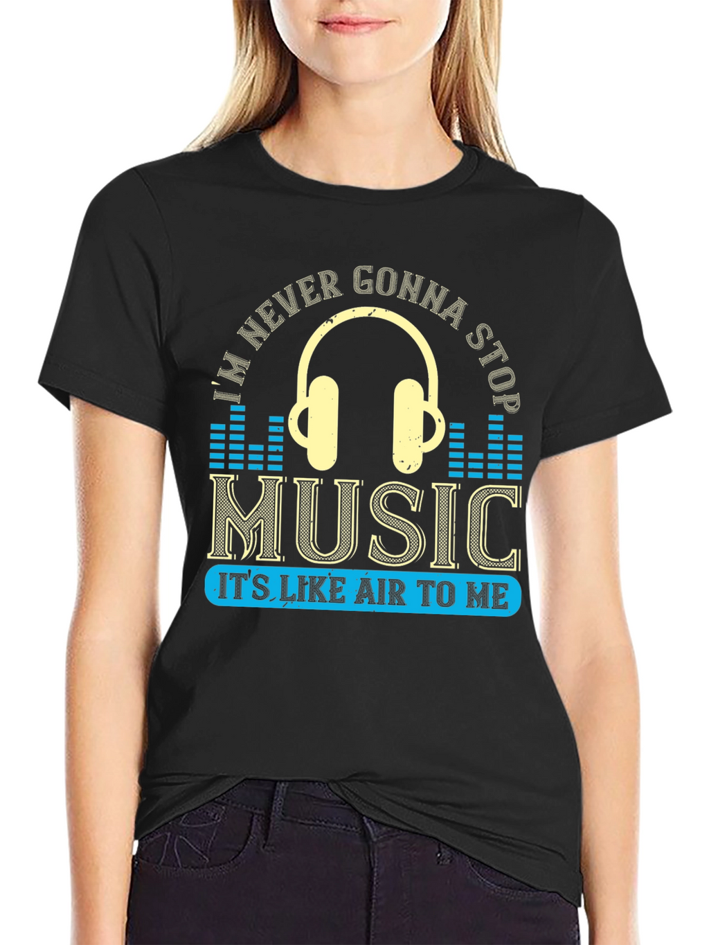 Music Lover Graphic Tee - Never Gonna Stop!