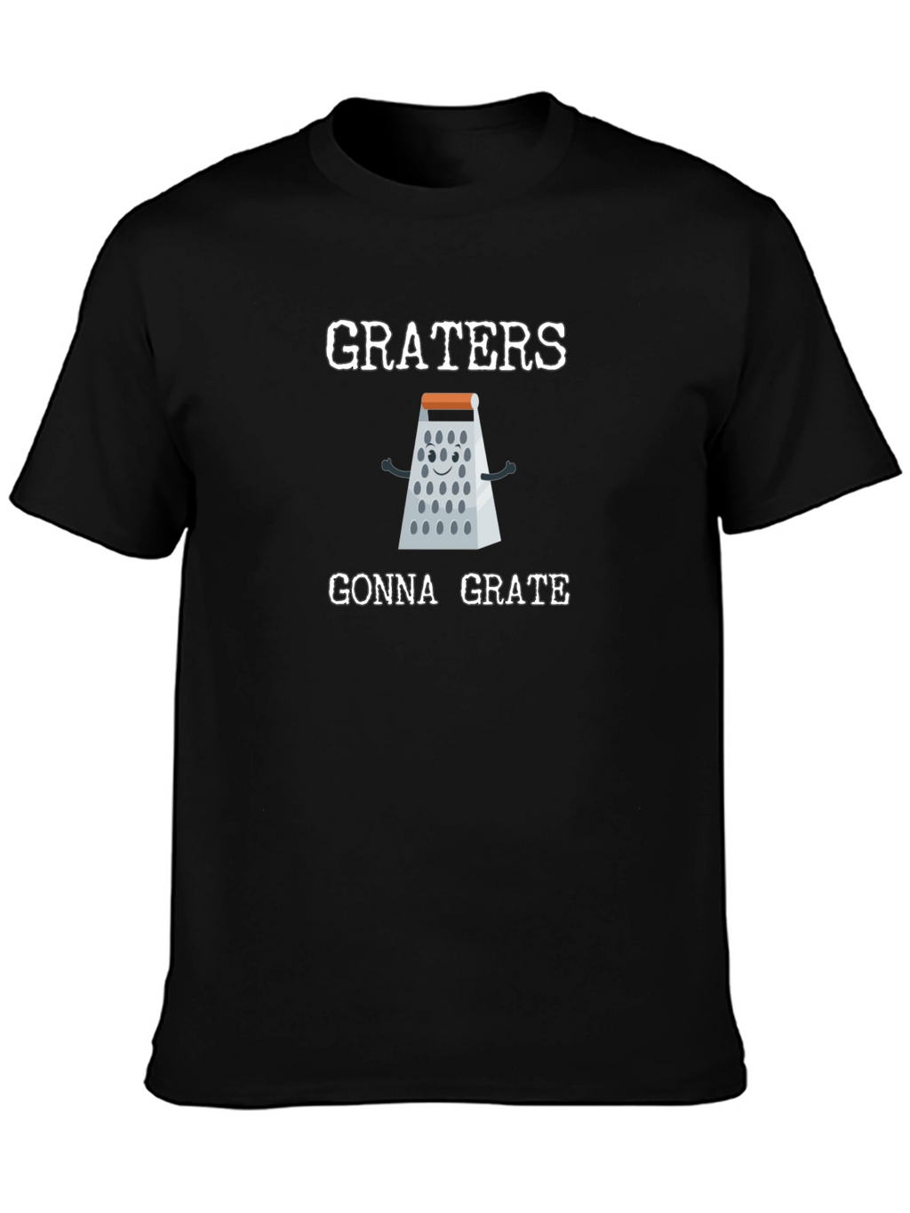 Funny Graters Gonna Grate Black T-Shirt