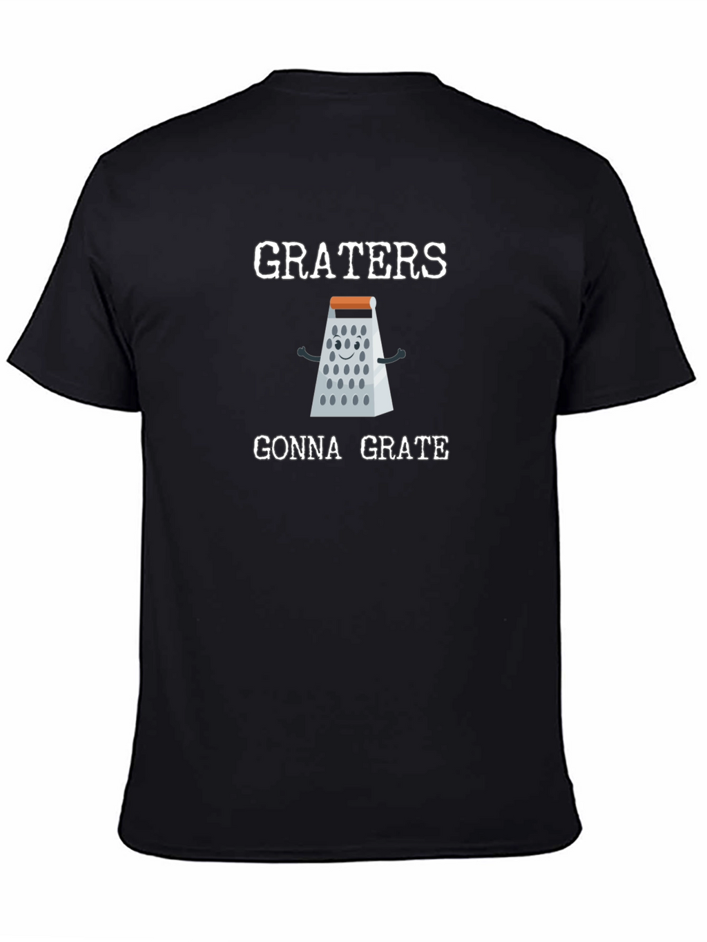 Funny Graters Gonna Grate Black T-Shirt