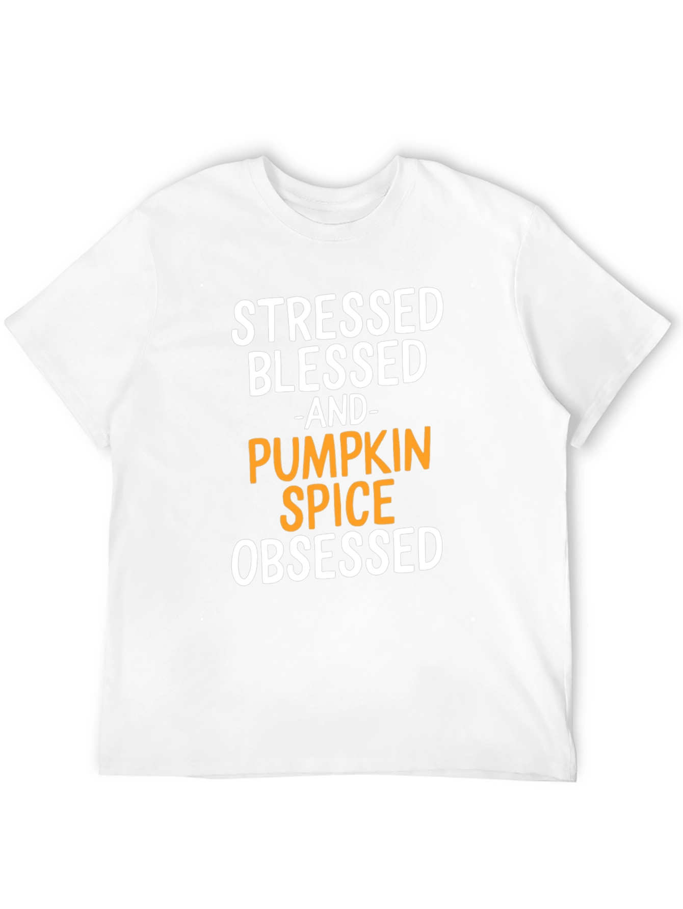 Stressed Blessed Pumpkin Spice Obsessed T-Shirt