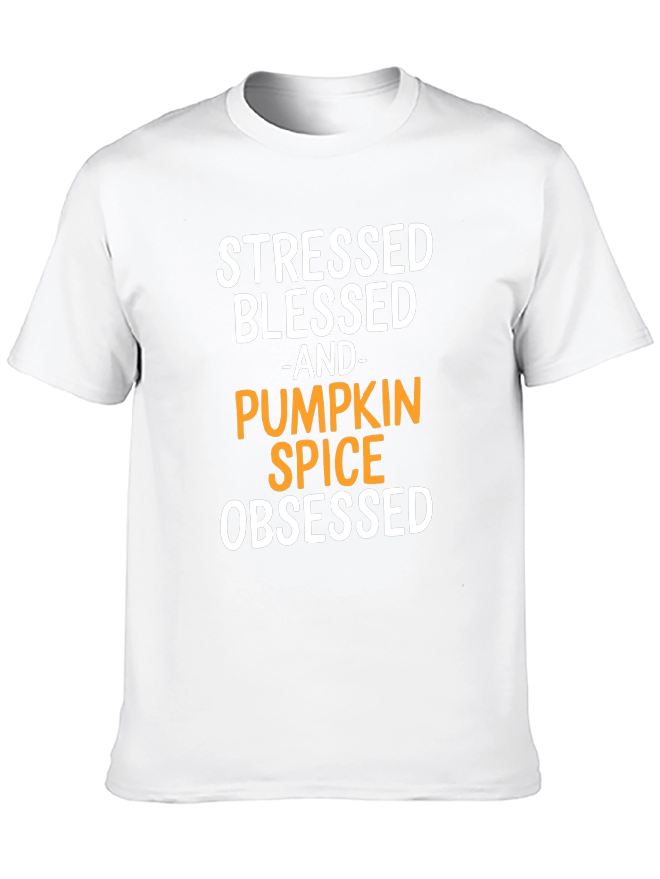 Stressed Blessed Pumpkin Spice Obsessed T-Shirt