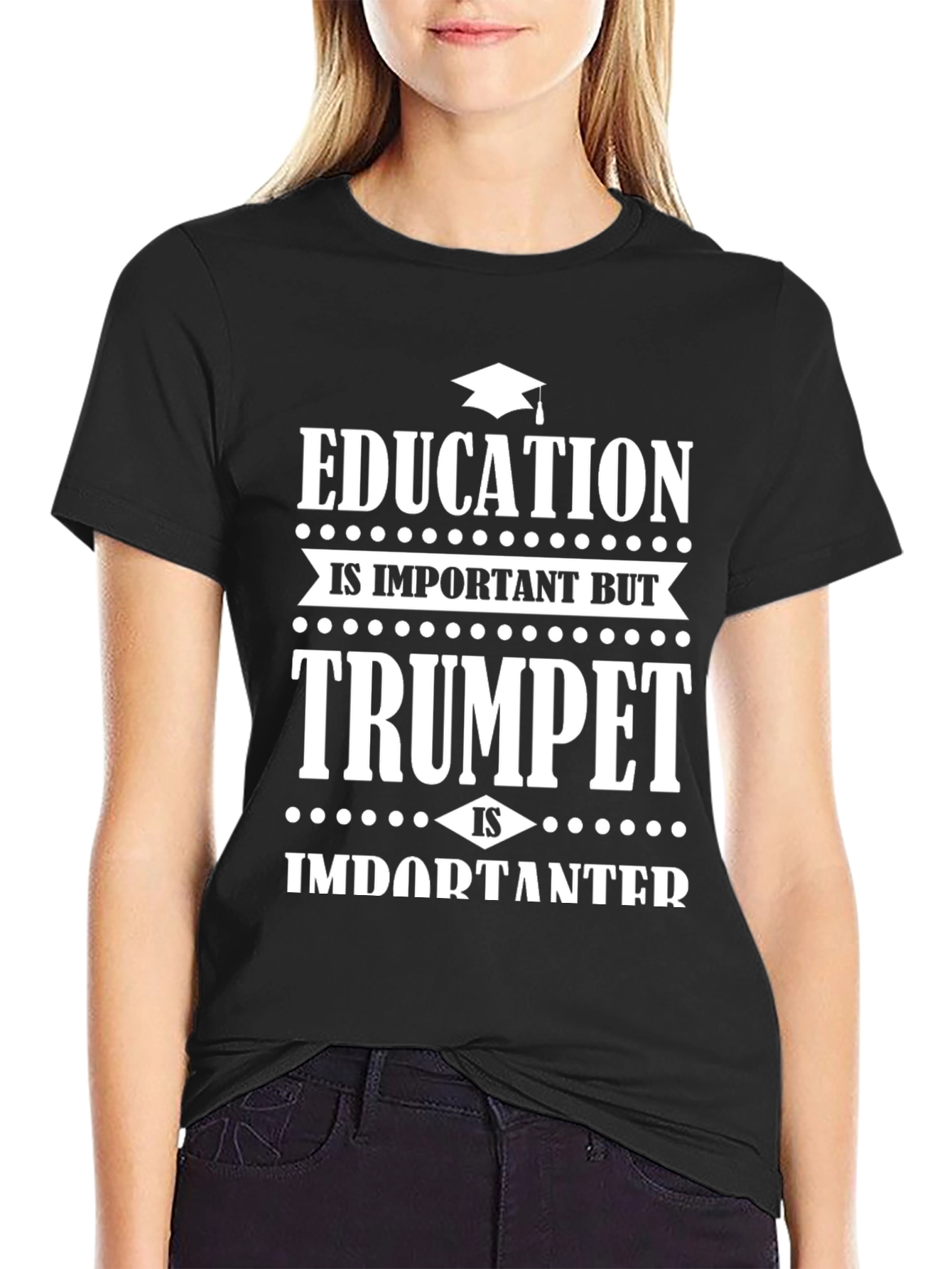 Trumpet is Importanter T-Shirt - Musician Gift