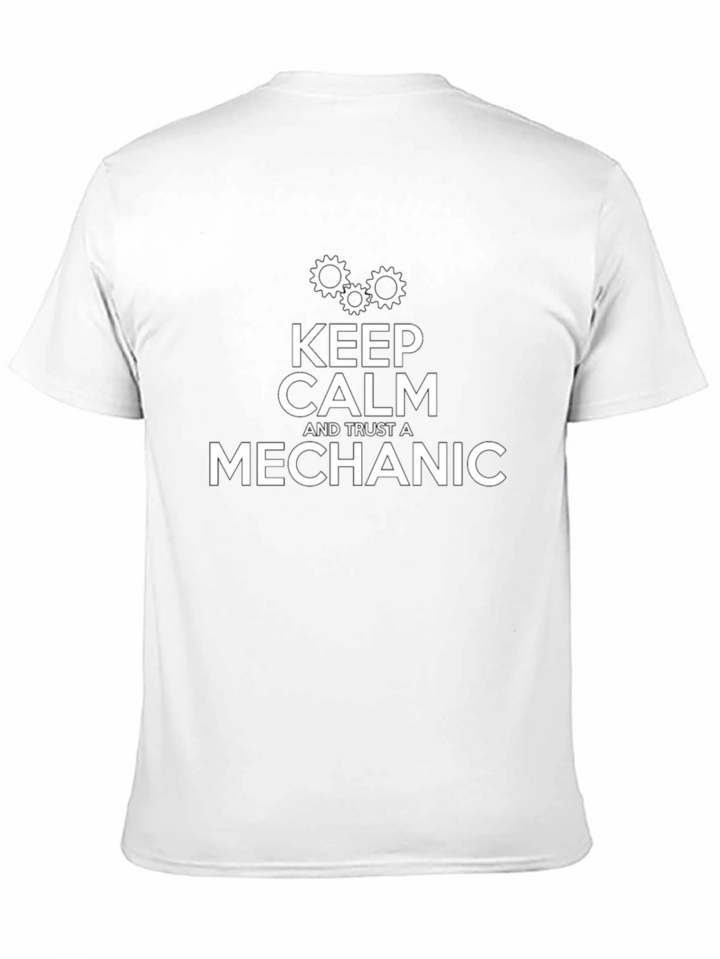 Keep Calm & Trust a Mechanic Graphic Tee