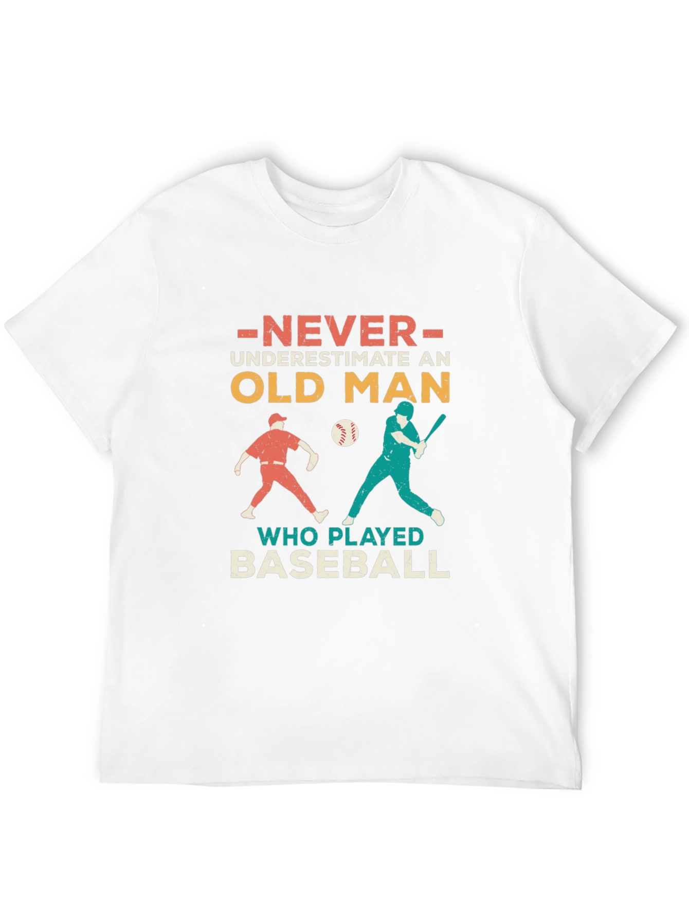 Old Man Baseball T-Shirt - Never Underestimate