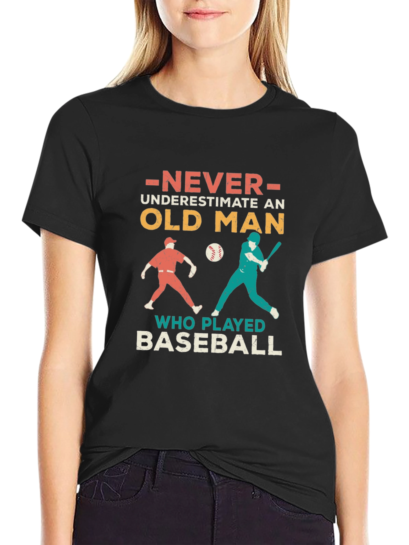 Old Man Baseball T-Shirt - Never Underestimate