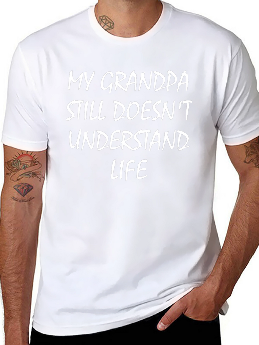 Funny My Grandpa Still Doesnt Understand Life T-Shirt