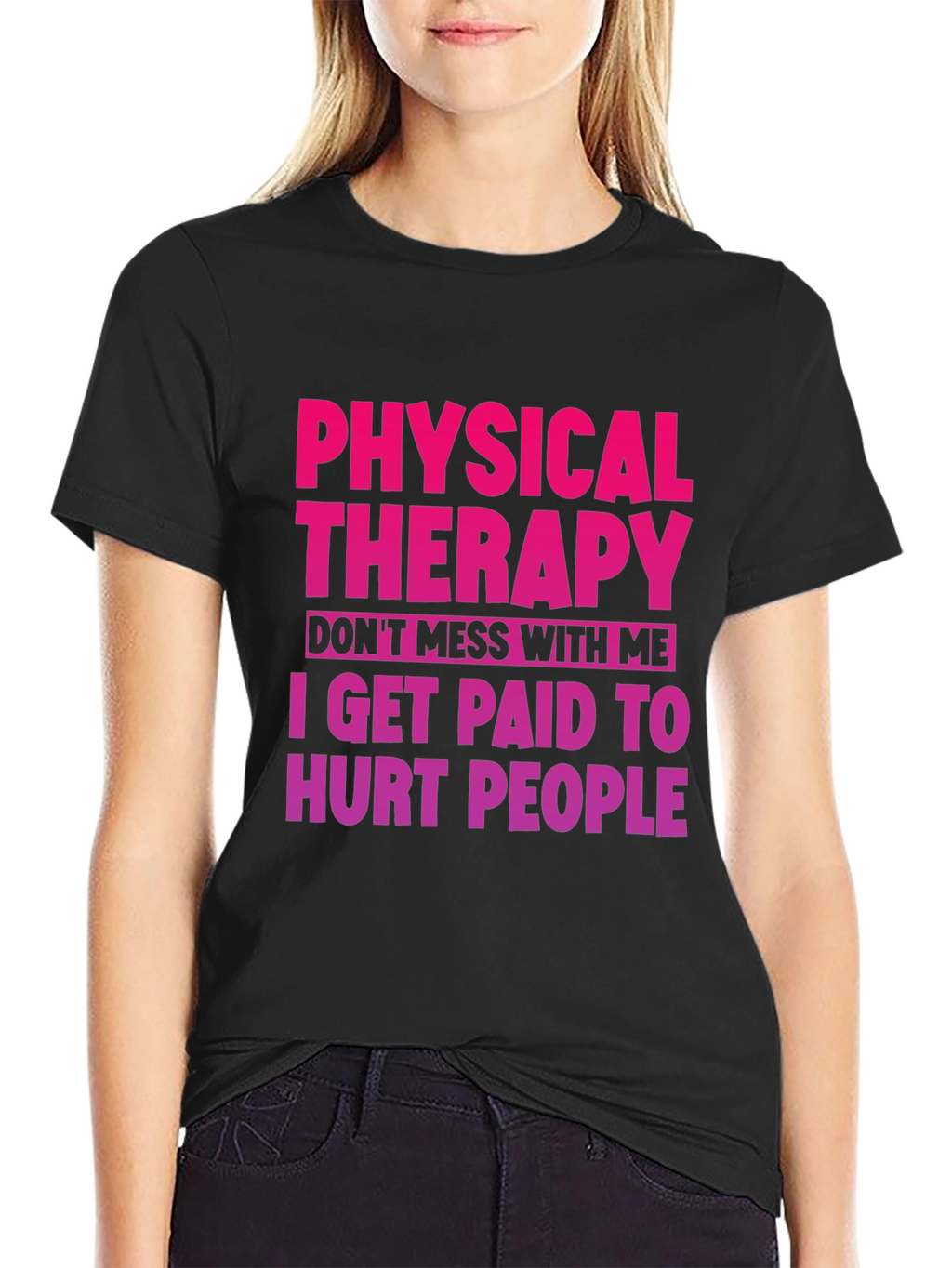 Physical Therapy Funny Graphic Tee
