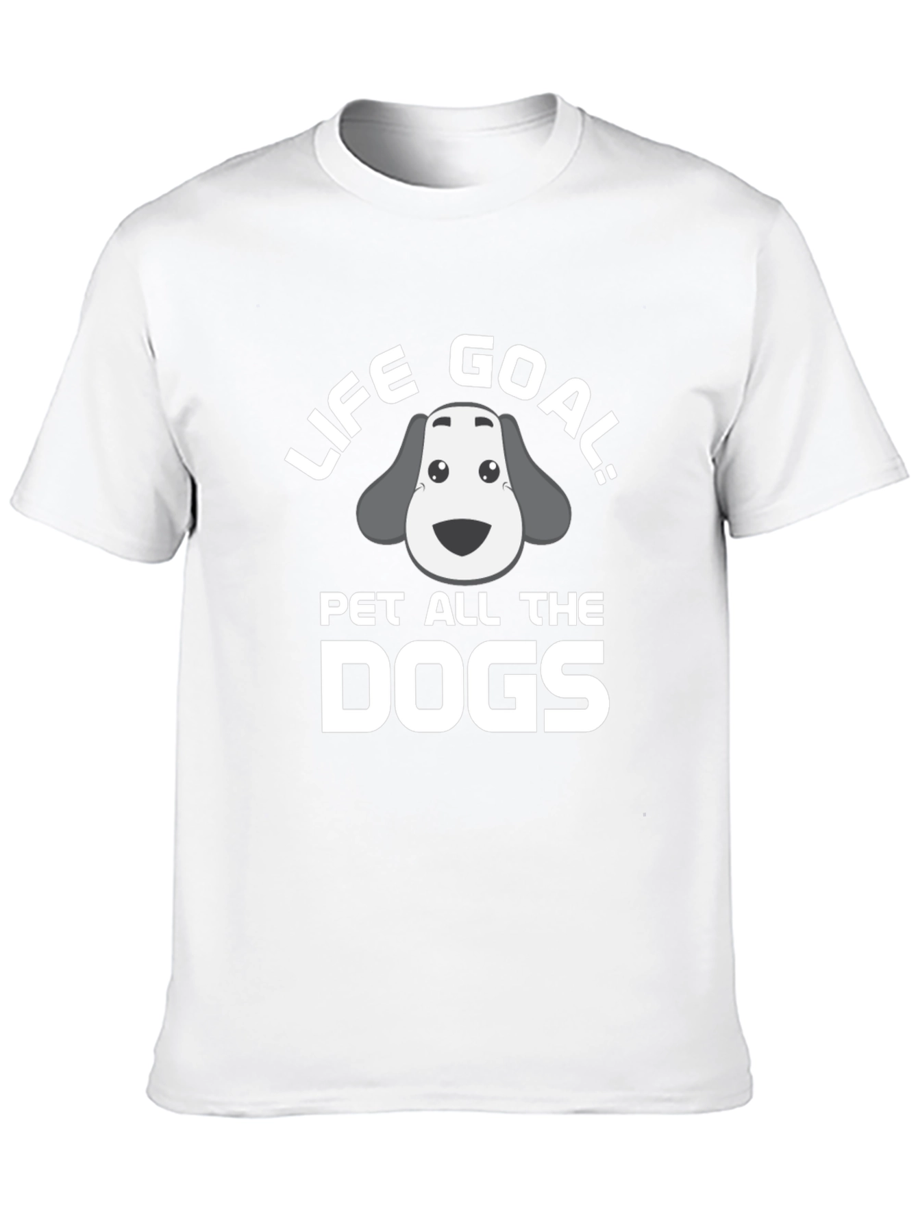 Life Goal: Pet All the Dogs T-Shirt
