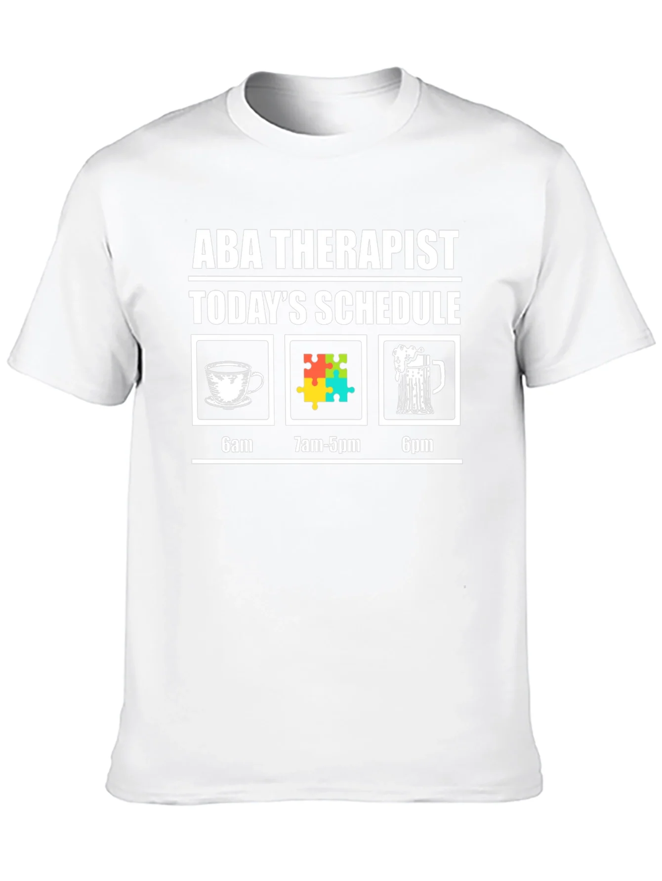 ABA Therapist Schedule Graphic T-Shirt