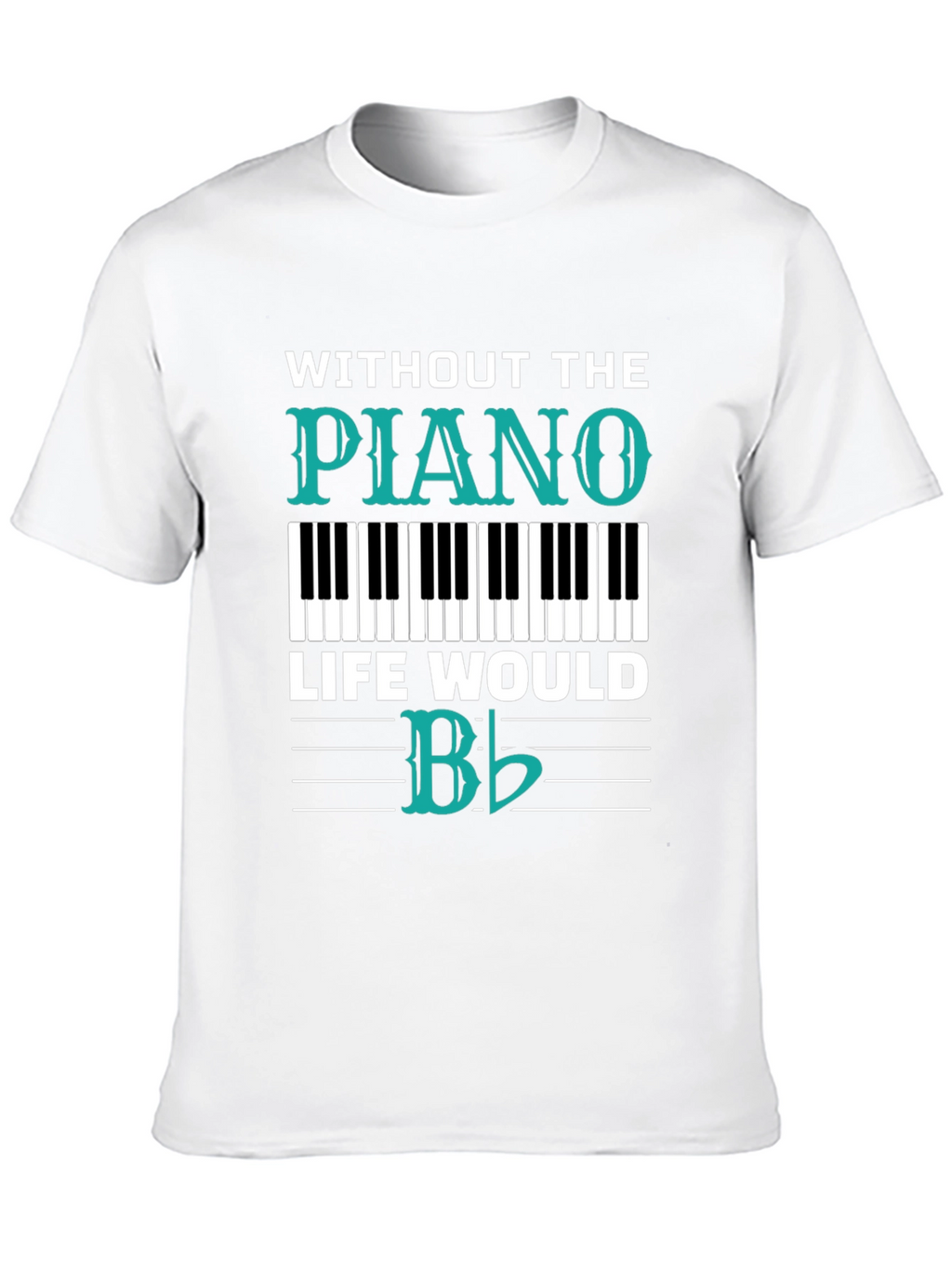 Piano Life T-Shirt - Music Lover Tee