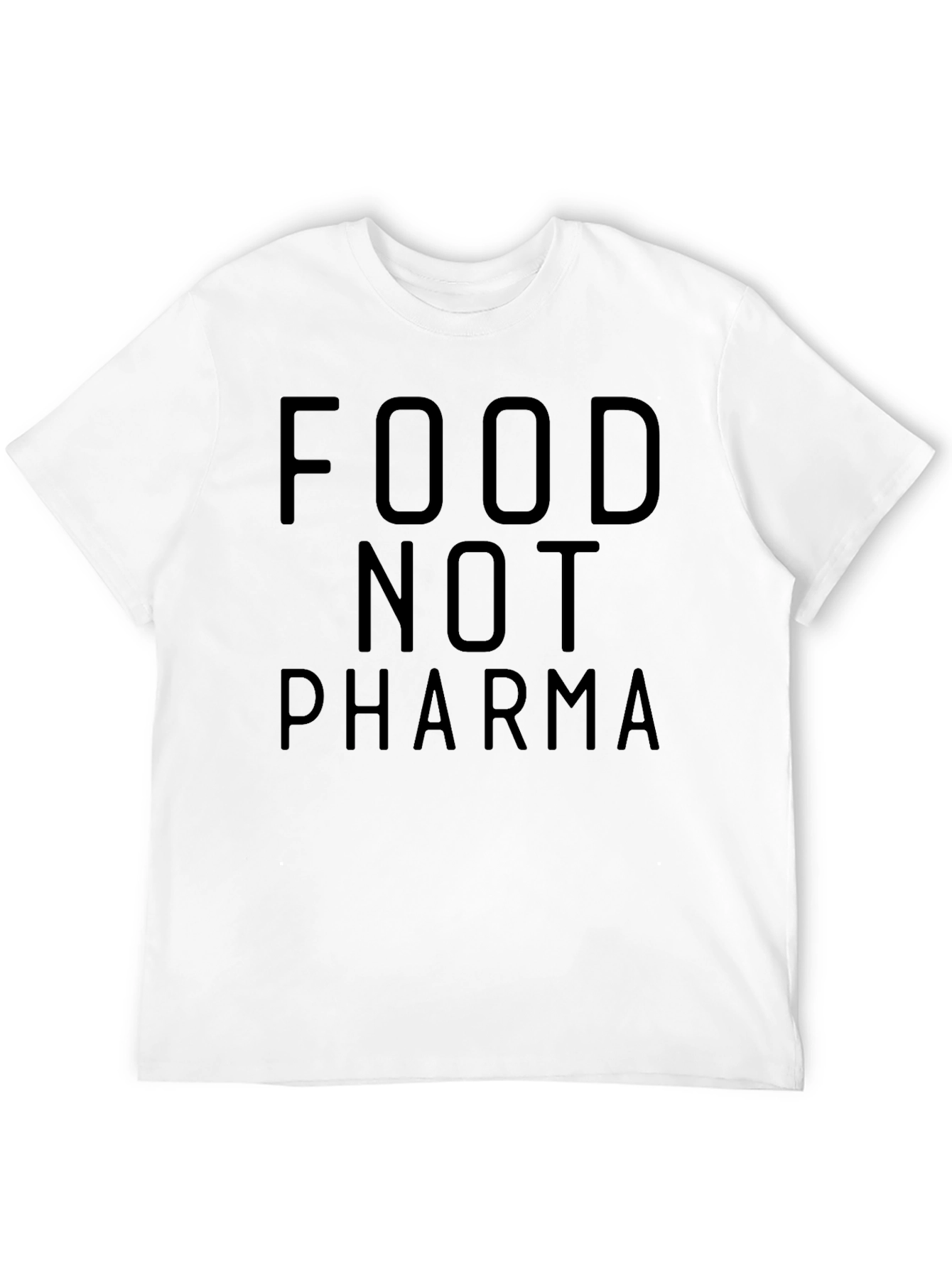 Food Not Pharma Graphic Tee