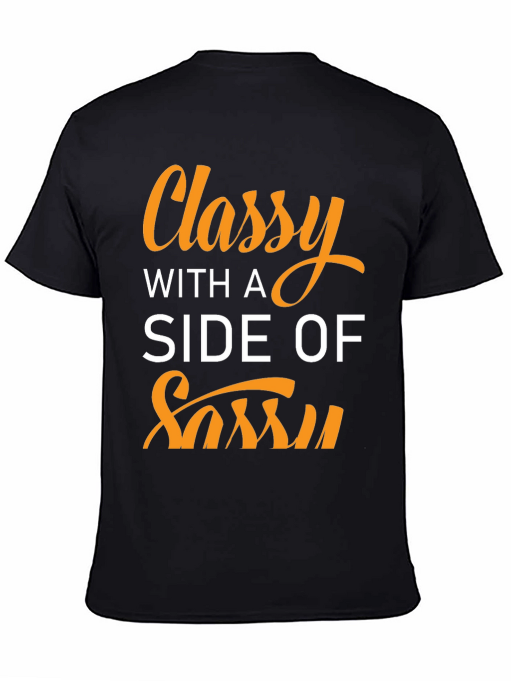Classy With a Side of Sassy Graphic Tee