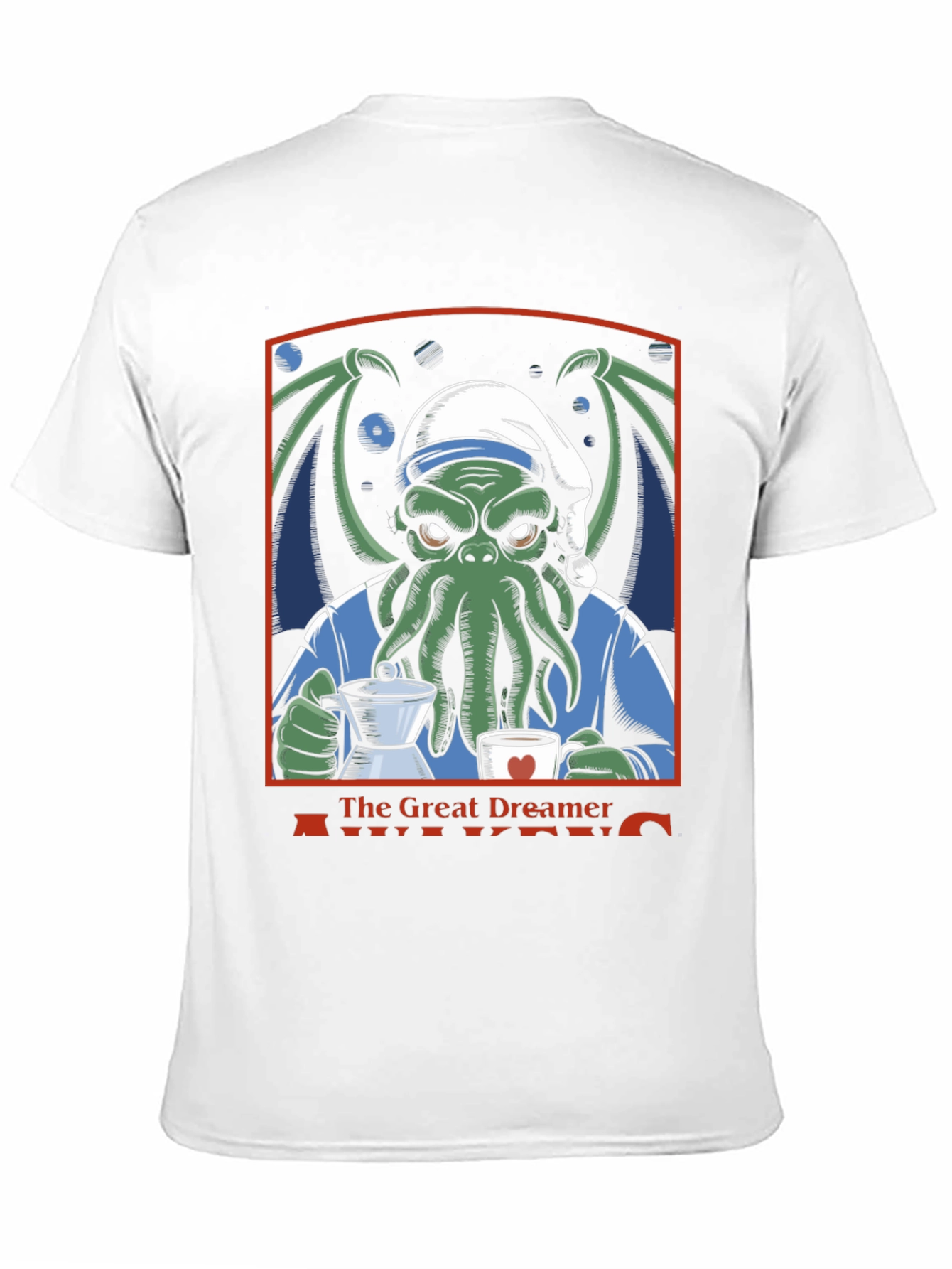 The Great Dreamer Awakens Cthulhu Coffee T-Shirt