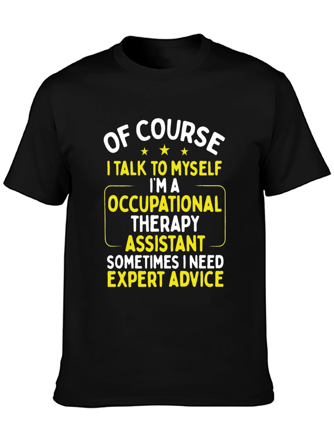 Occupational Therapy Assistant T-Shirt