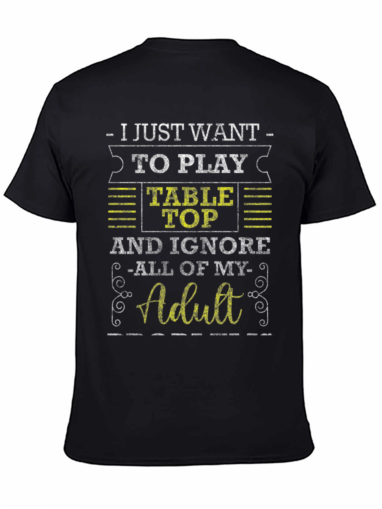 Table Top Gaming Adulting Black T-Shirt