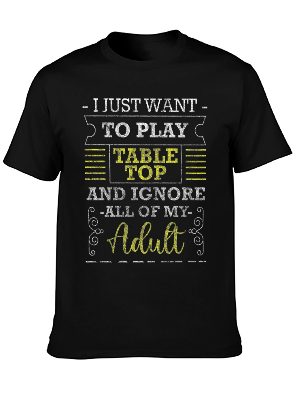 Table Top Gaming Adulting Black T-Shirt