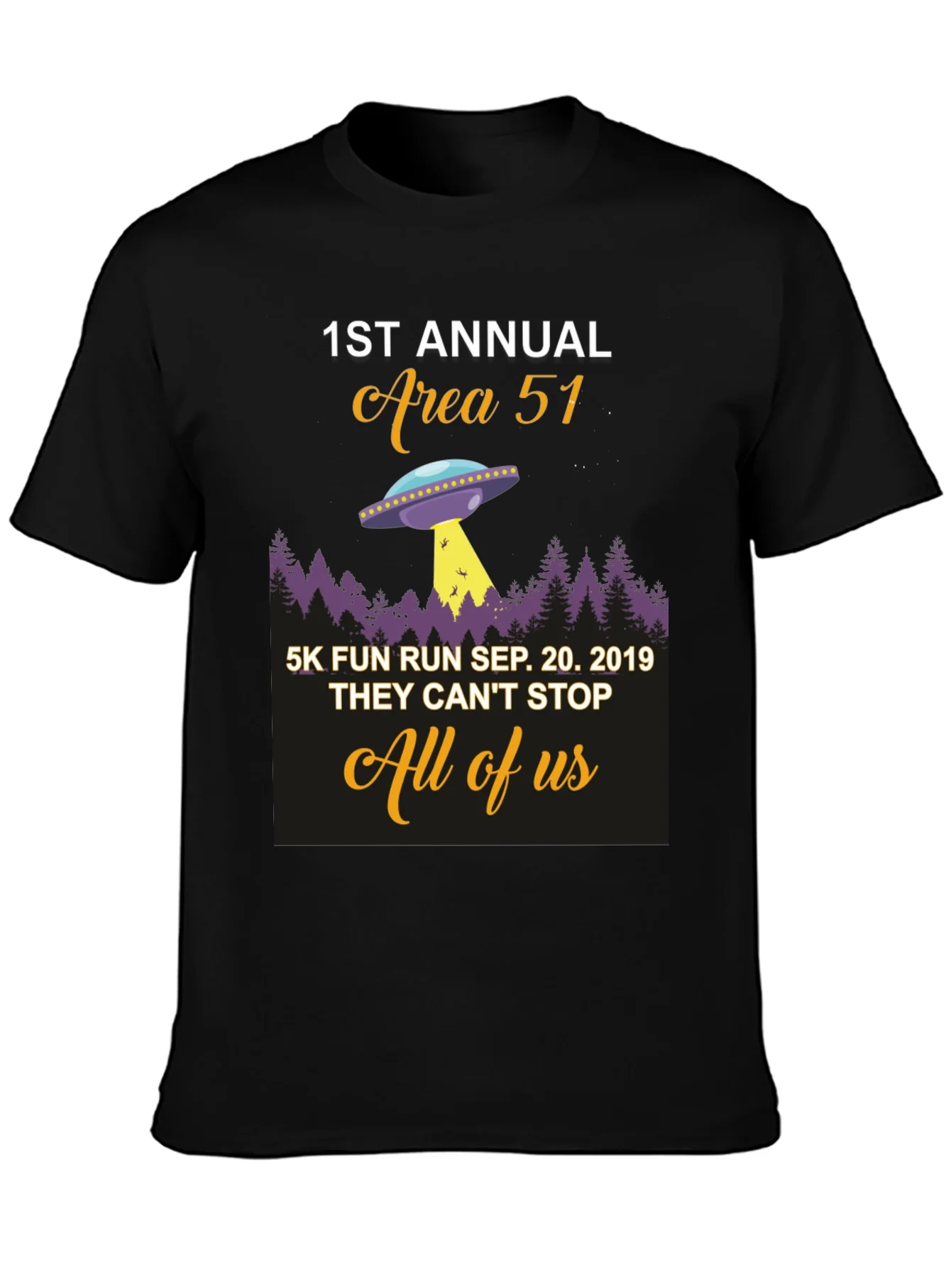 Area 51 Fun Run T-Shirt 1st Annual Sep 20 2019