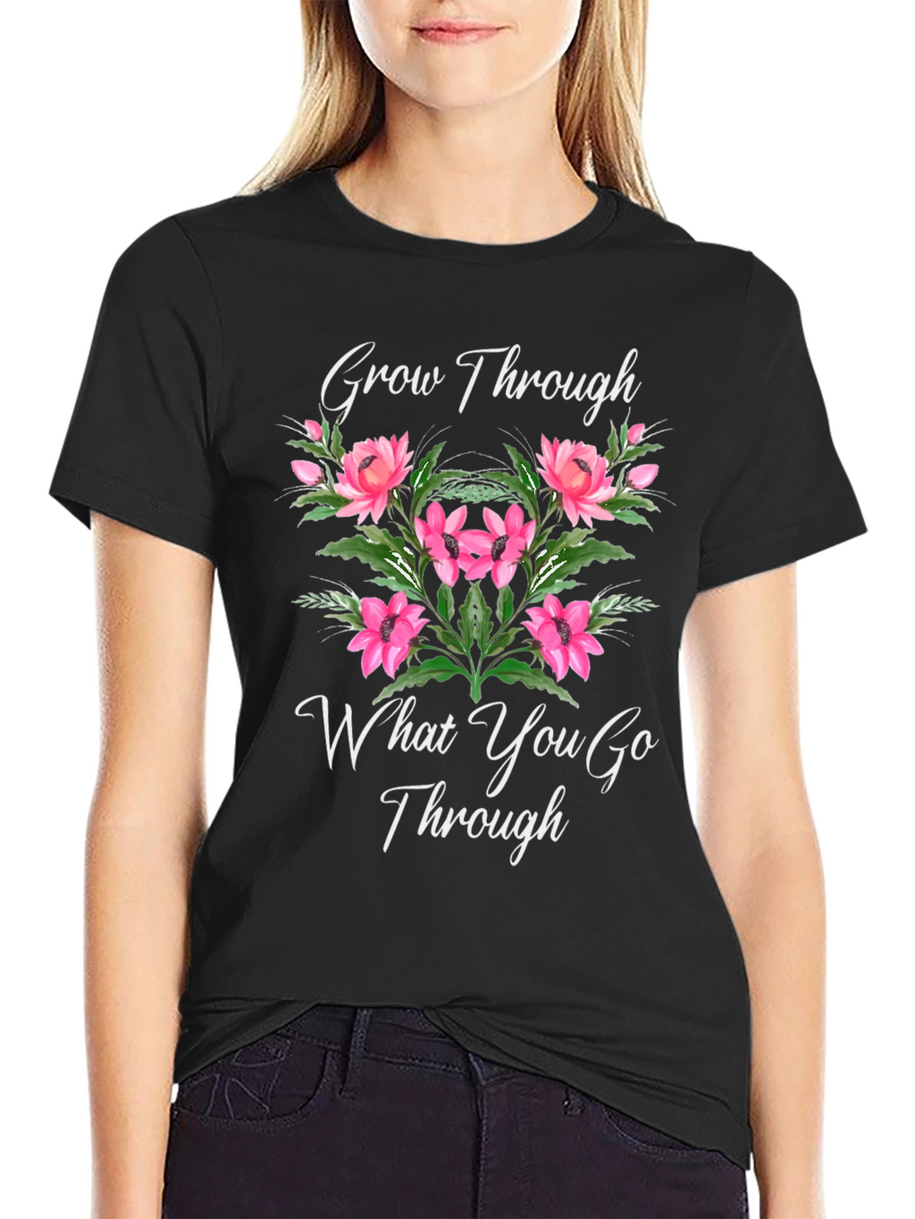Grow Through What You Go Through T-Shirt