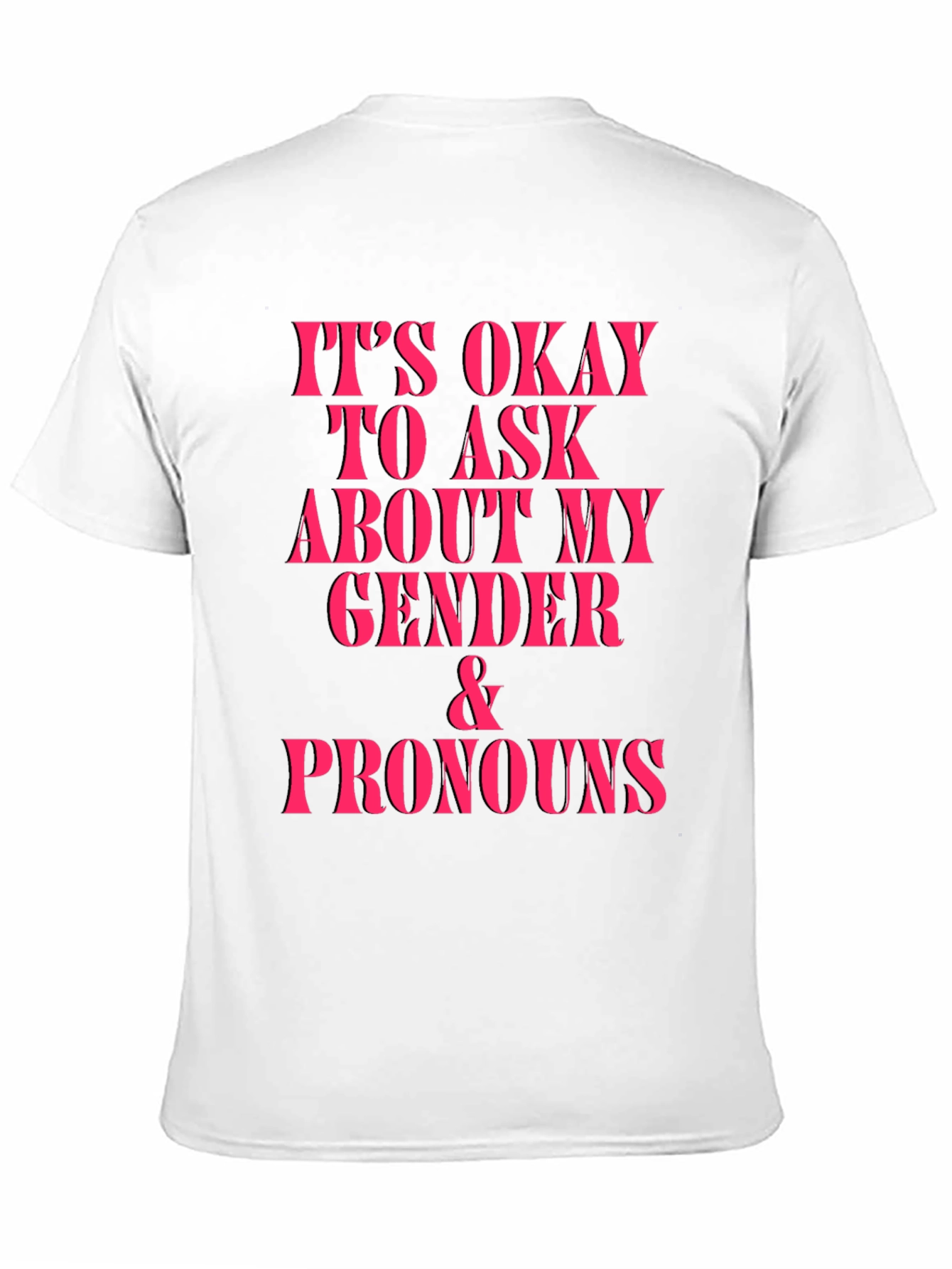 Gender & Pronouns Okay to Ask Graphic Tee