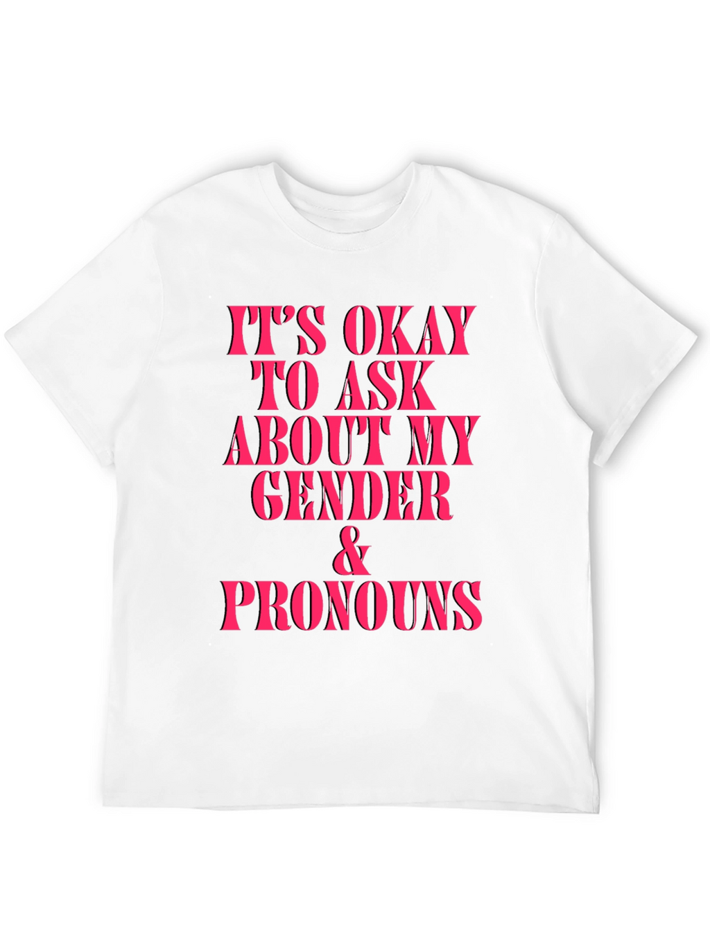 Gender & Pronouns Okay to Ask Graphic Tee