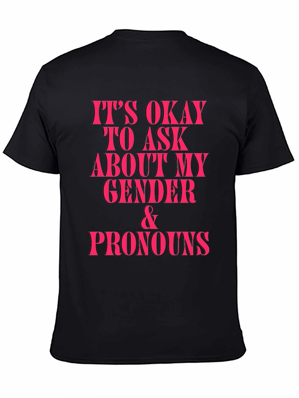 Gender & Pronouns Okay to Ask Graphic Tee